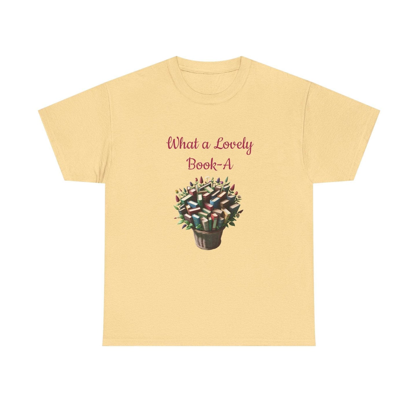 What a Lovely Book-A Unisex Heavy Cotton Tee - Perfect for Book Lovers - The Dreamer's Bookshop.