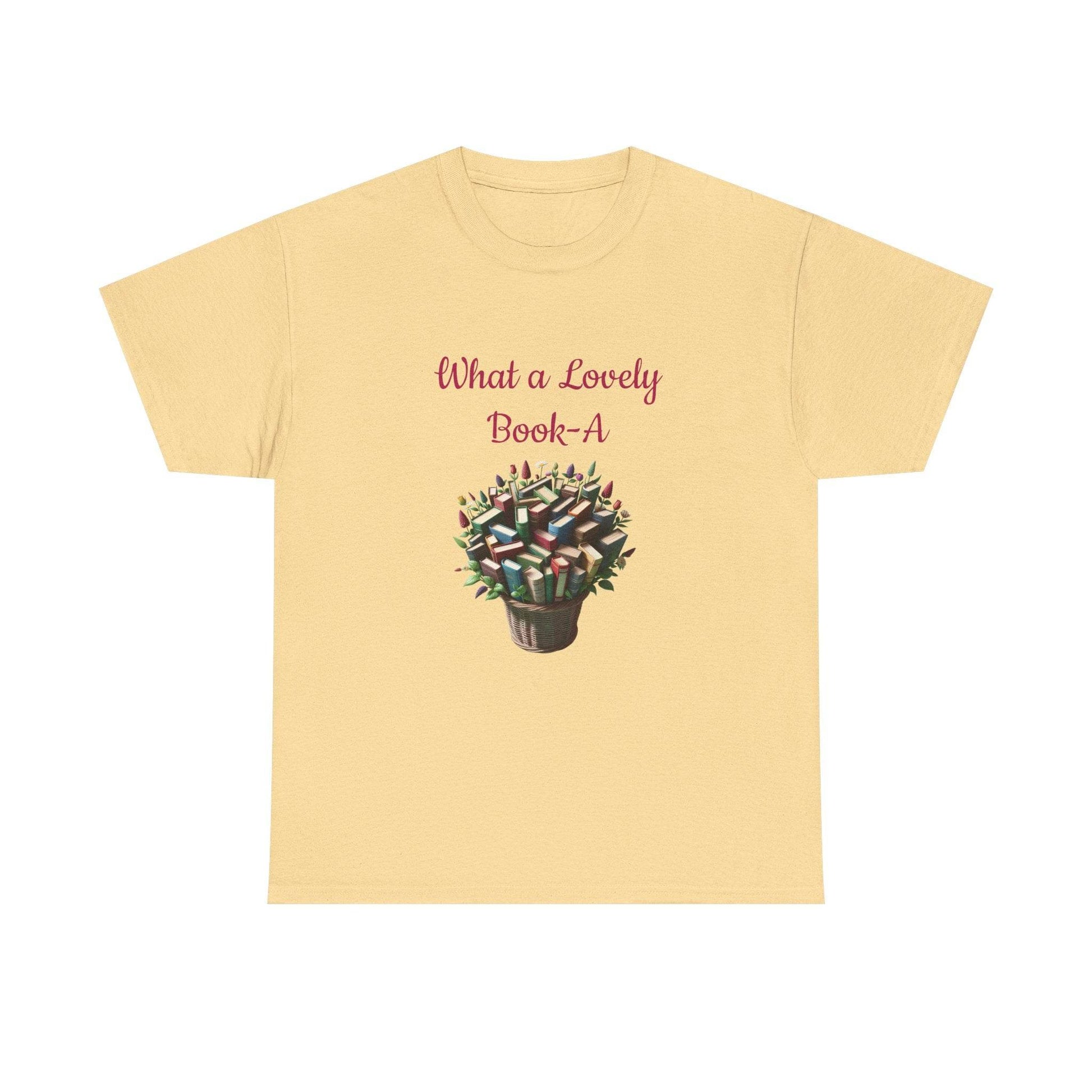 What a Lovely Book-A Unisex Heavy Cotton Tee - Perfect for Book Lovers - The Dreamer's Bookshop.