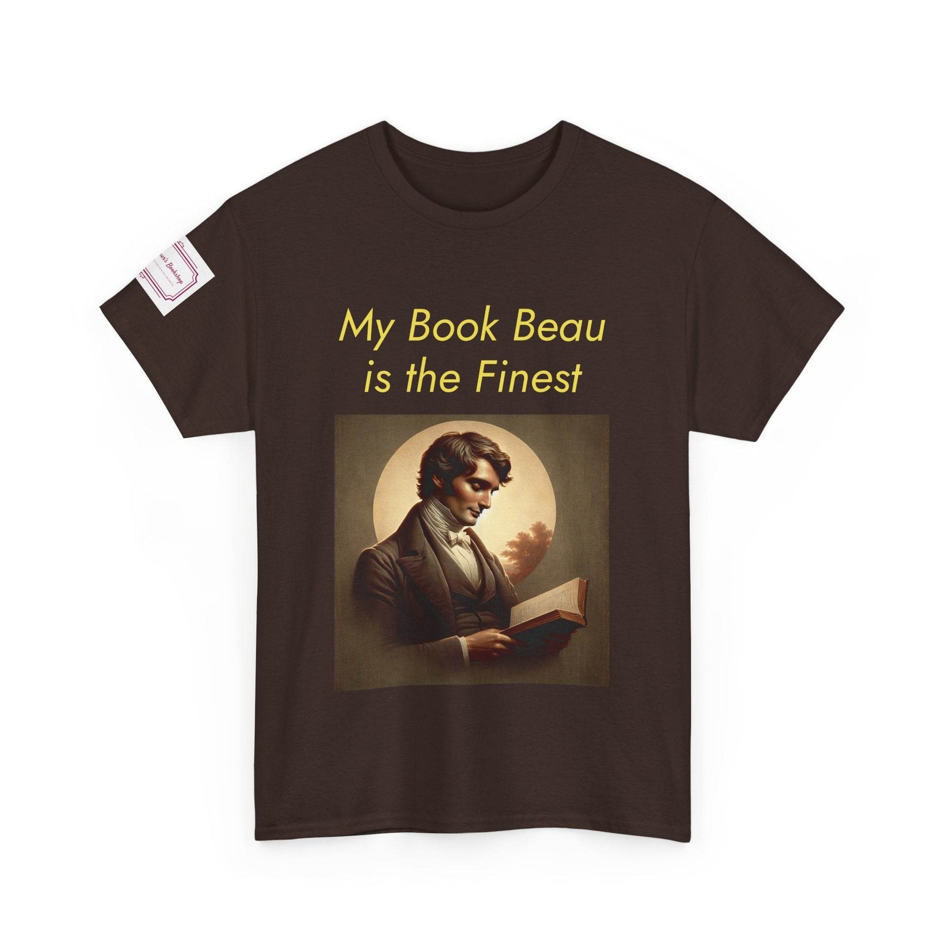 Literary Lovers Unisex Heavy Cotton Tee - 'My Book Beau is the Finest' - The Dreamer's Bookshop.