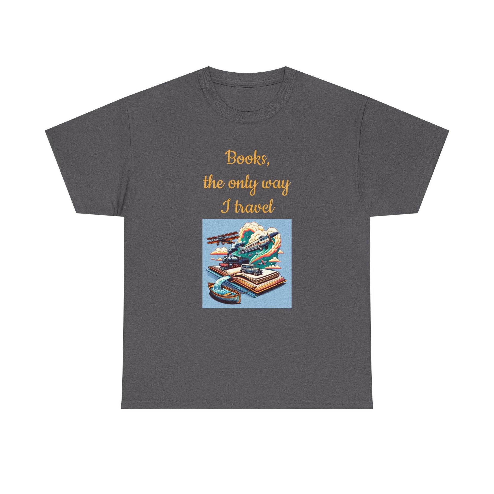 Travel - Unisex Heavy Cotton Tee for Book Lovers - The Dreamer's Bookshop.