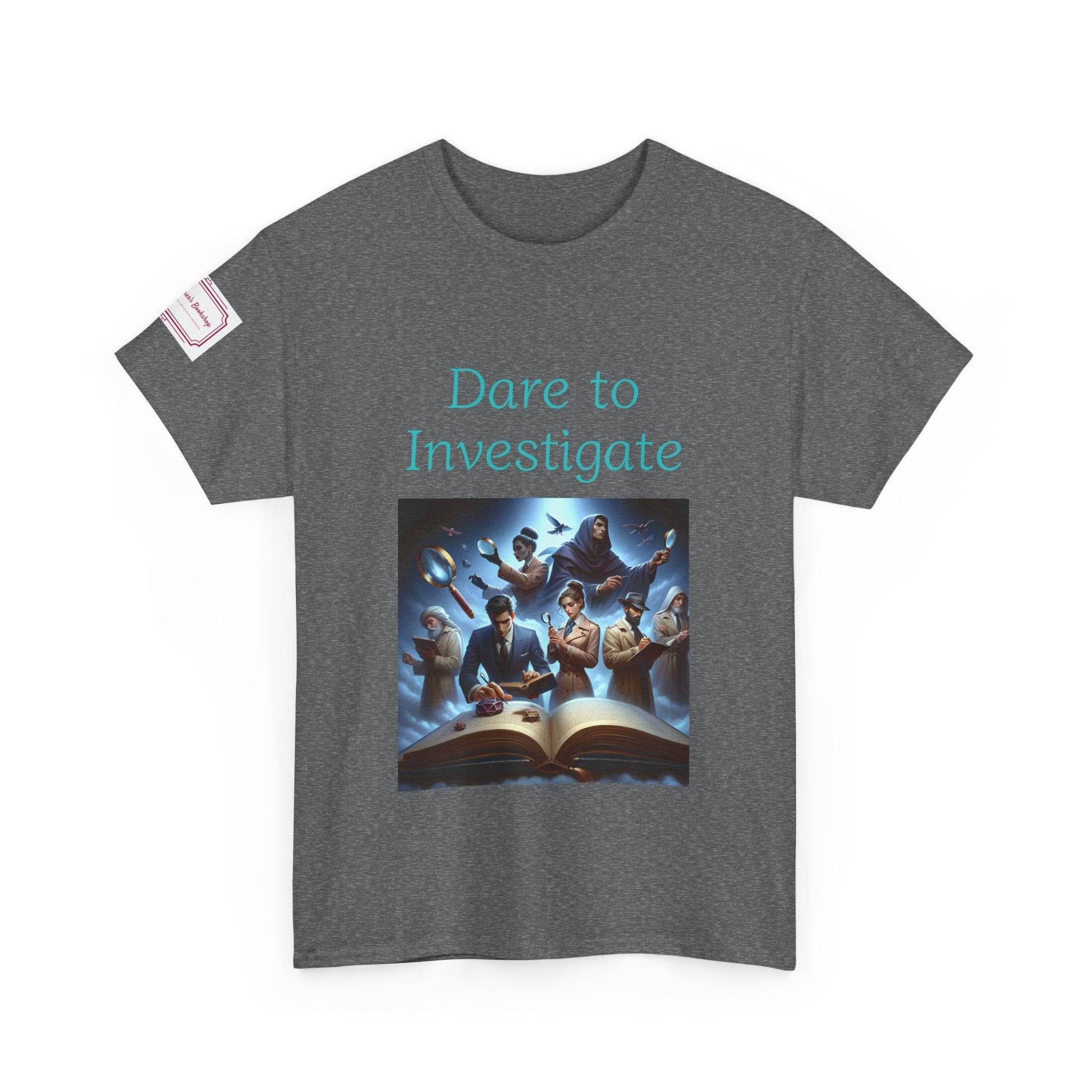 Investigate - Graphic Unisex Heavy Cotton Tee - Crime/Mystery Books - The Dreamer's Bookshop.