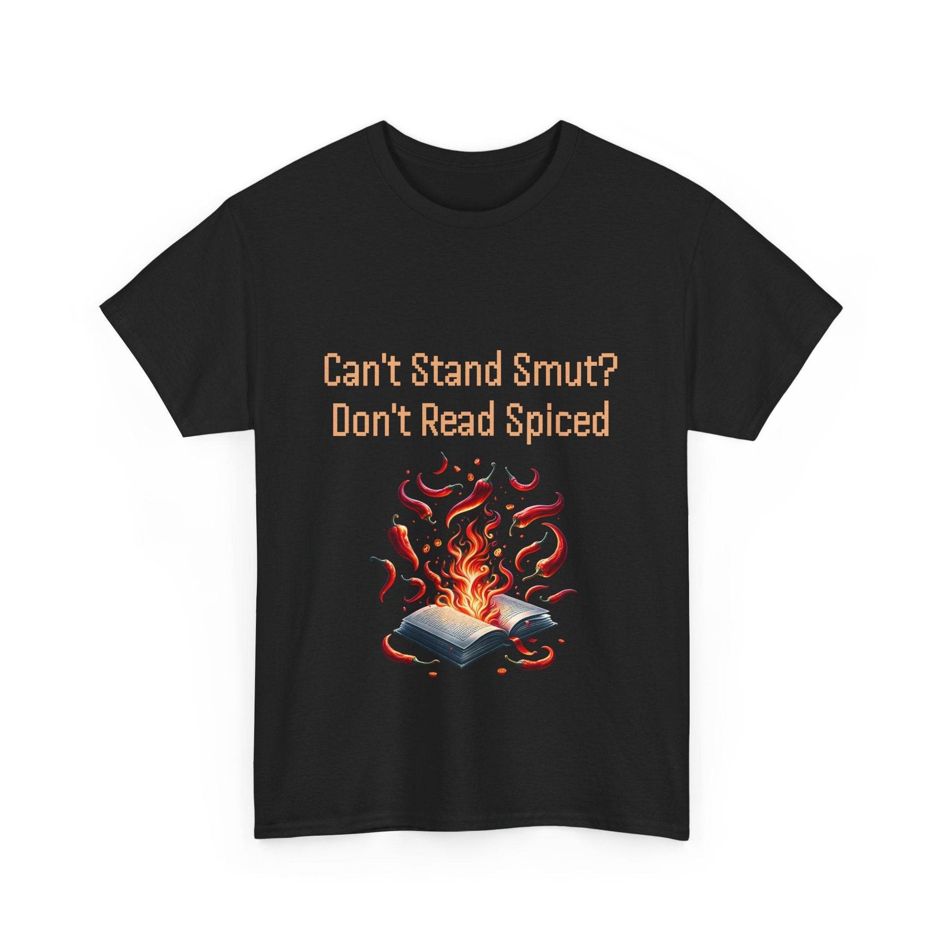 Can't Stand Smut? - Unisex Heavy Cotton Tee - The Dreamer's Bookshop.