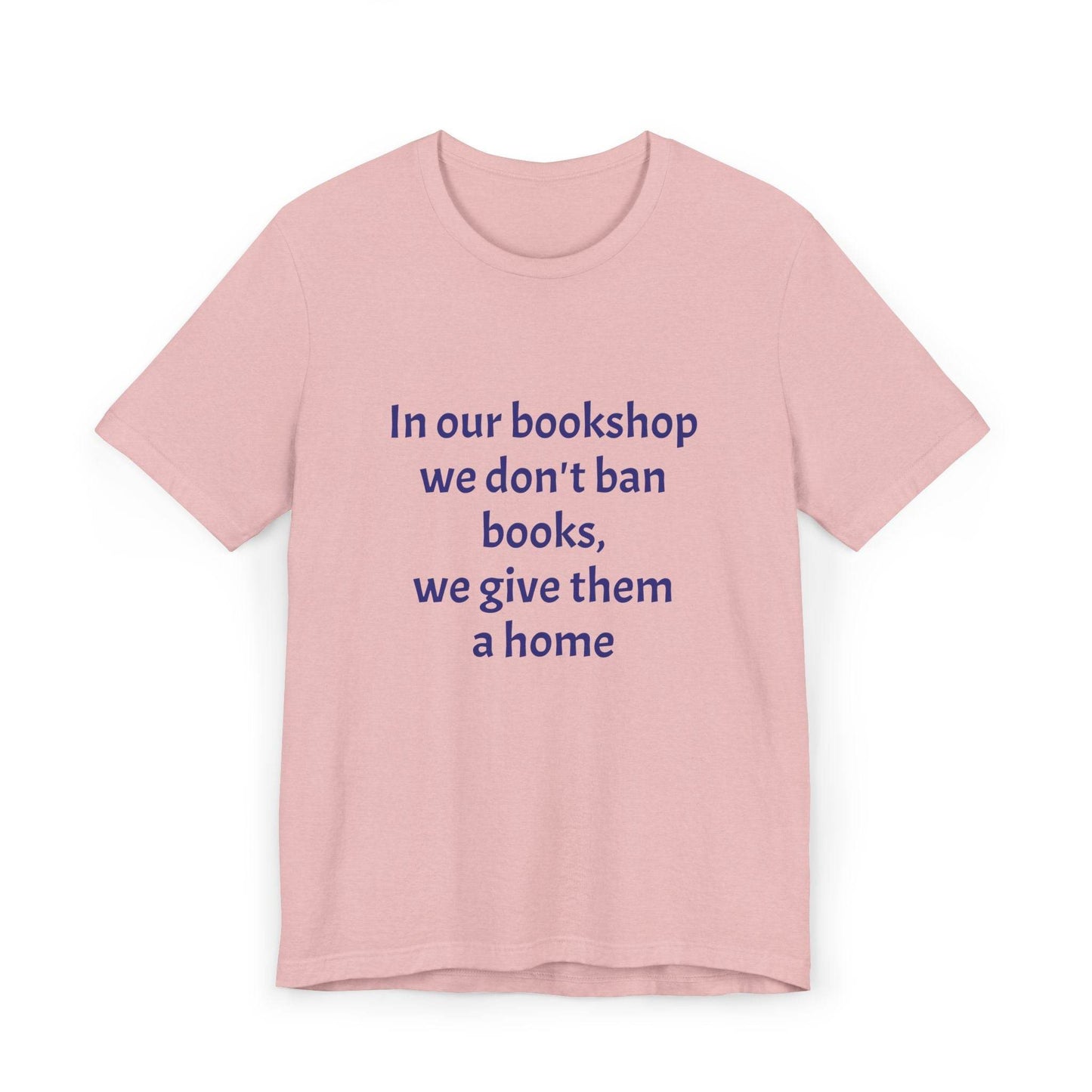 Inspirational Unisex Jersey T-Shirt - In our bookshop Vibe - The Dreamer's Bookshop.