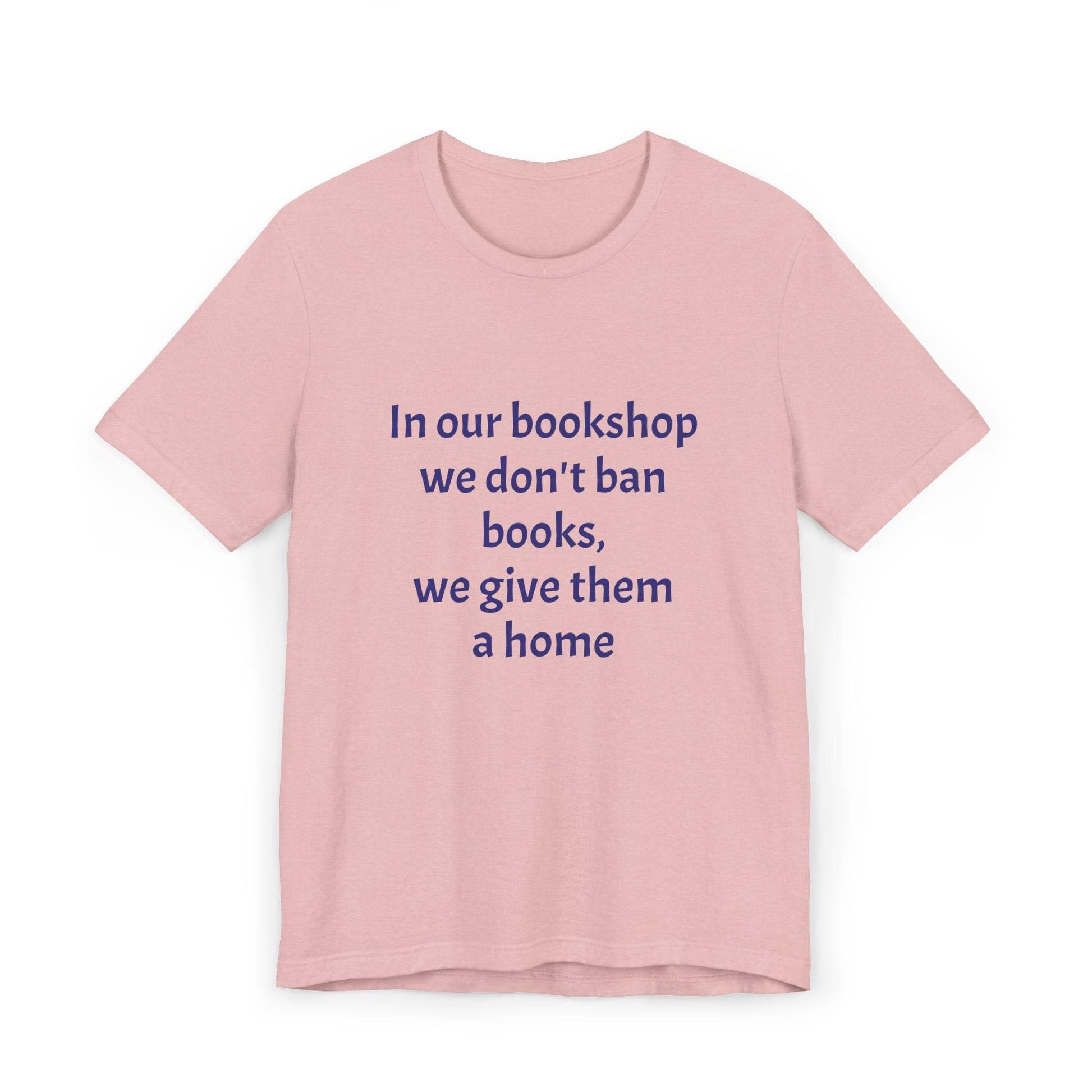 Inspirational Unisex Jersey T-Shirt - In our bookshop Vibe - The Dreamer's Bookshop.