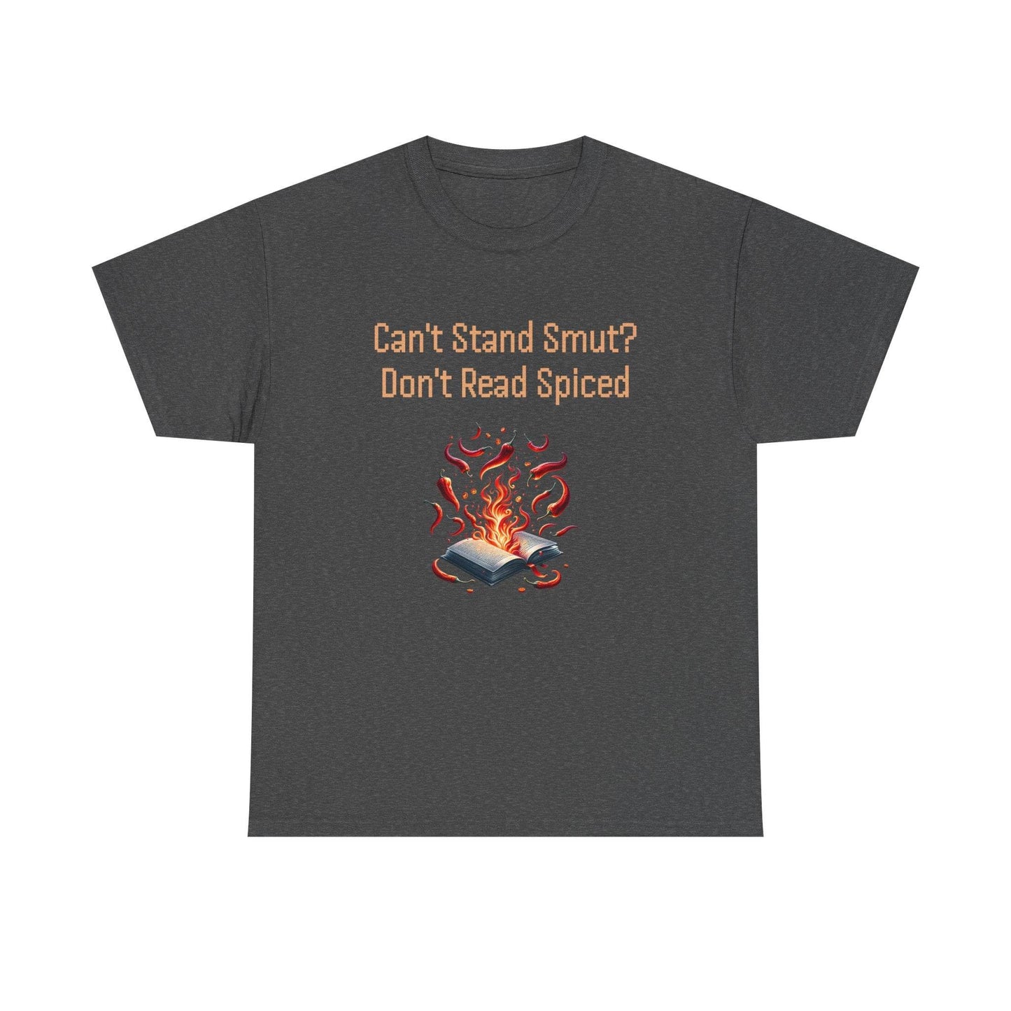 Can't Stand Smut - Graphic Tee - Unisex Heavy Cotton T-Shirt for Book Lovers - The Dreamer's Bookshop.