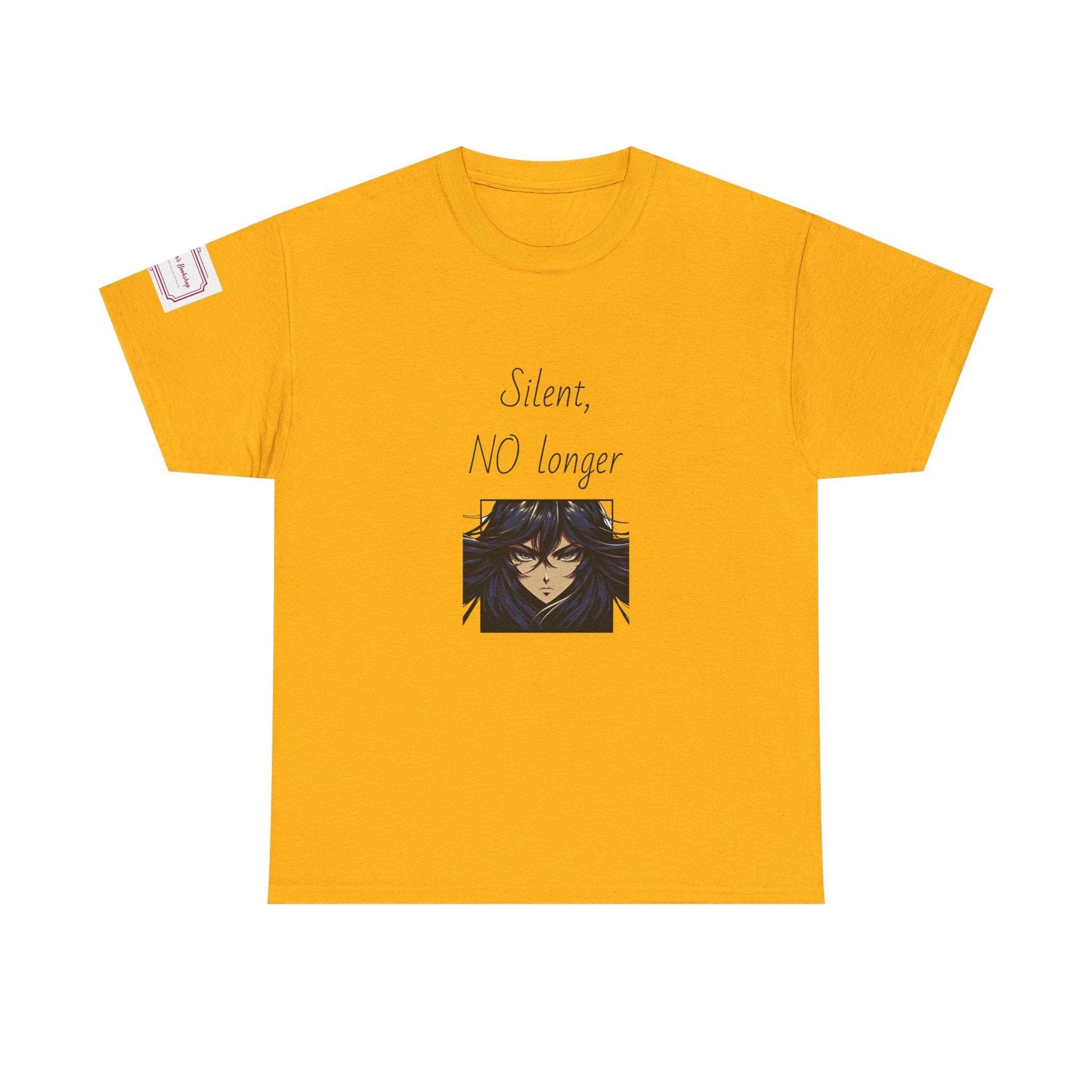 Silent, NO longer - Inspirational Unisex Heavy Cotton Tee - The Dreamer's Bookshop.