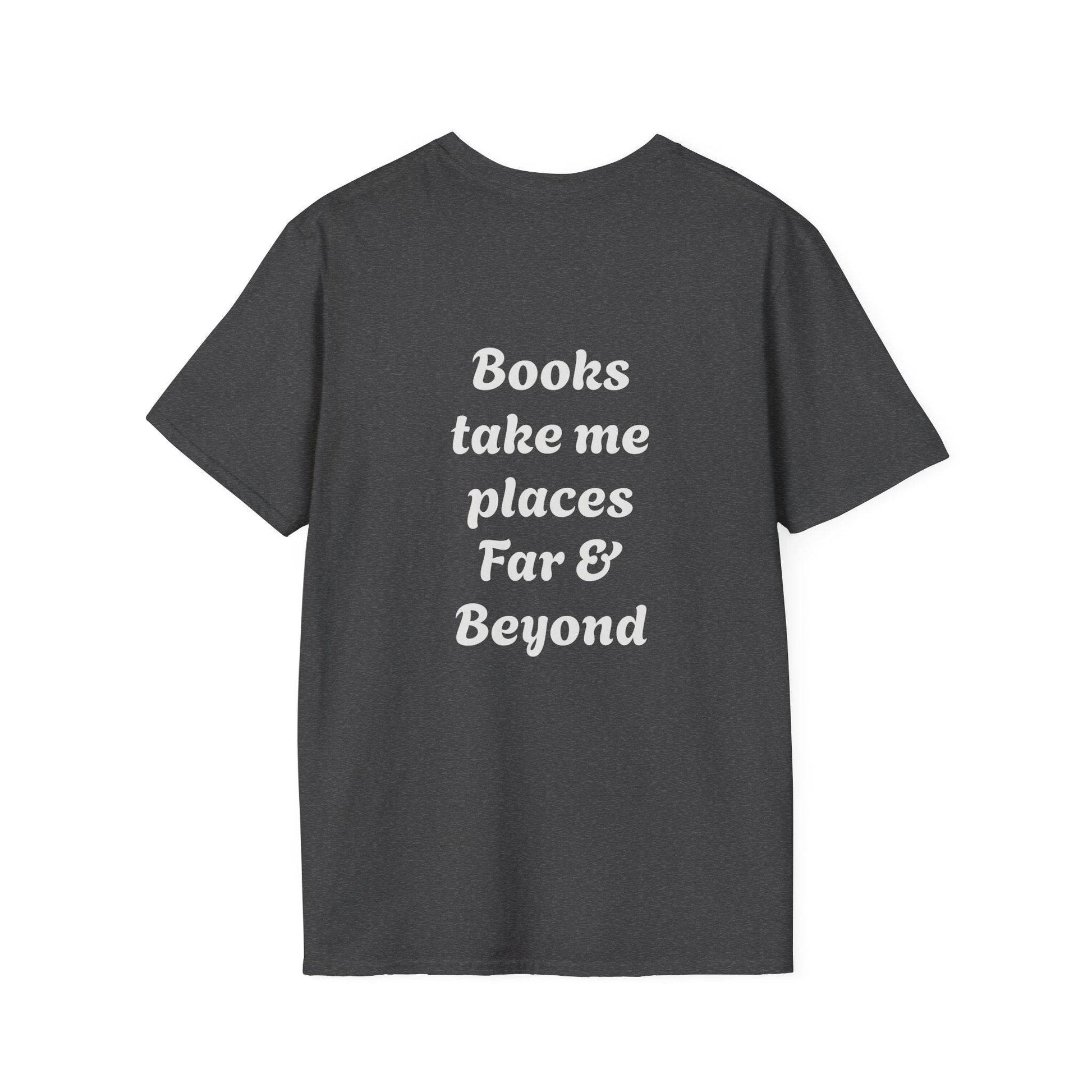Unisex Softstyle T-Shirt - 'I'm a Traveller of Worlds' & 'Books Take Me Places Far & Beyond' - The Dreamer's Bookshop.