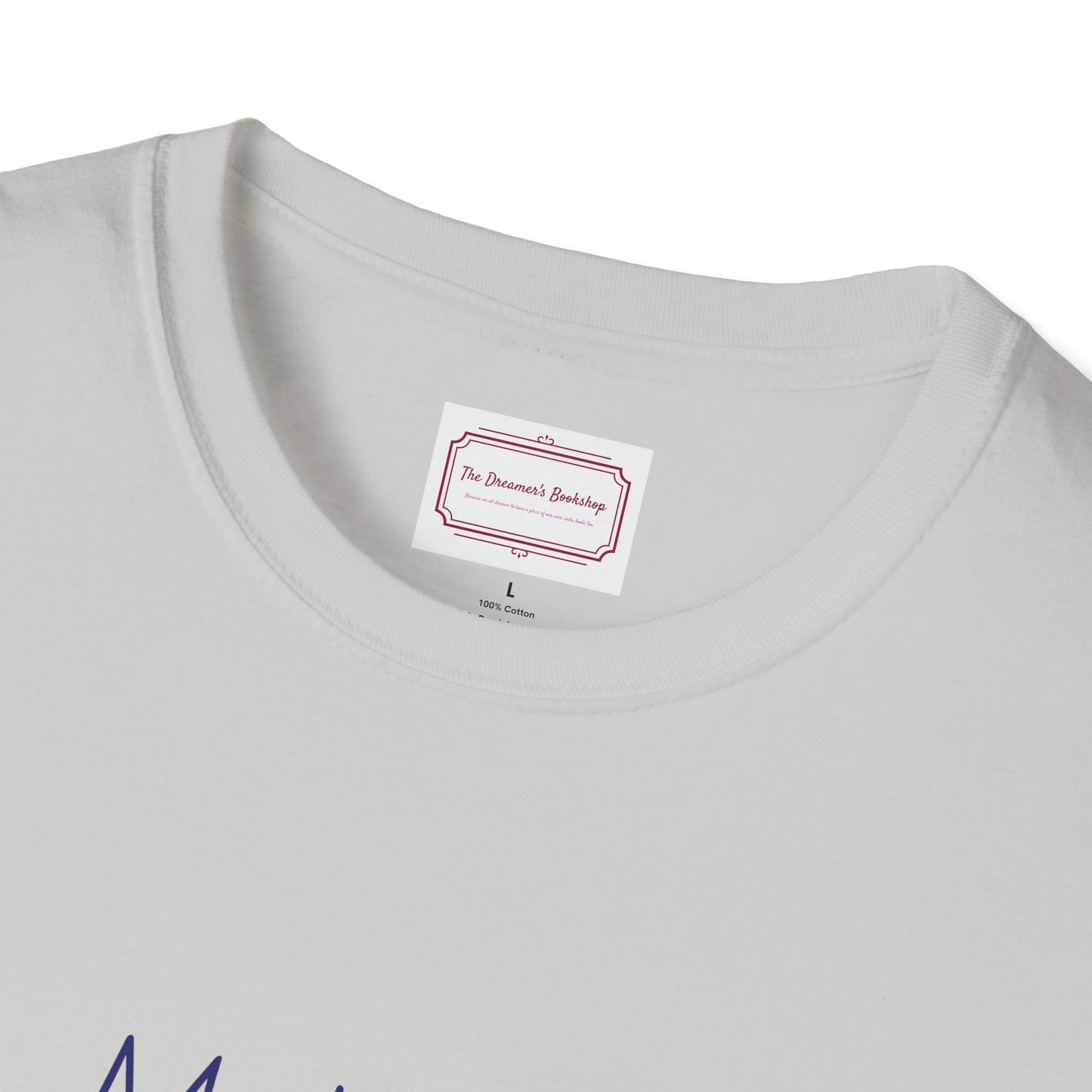 Motivational Unisex Softstyle T-Shirt - "Make Life More Positive" - The Dreamer's Bookshop.