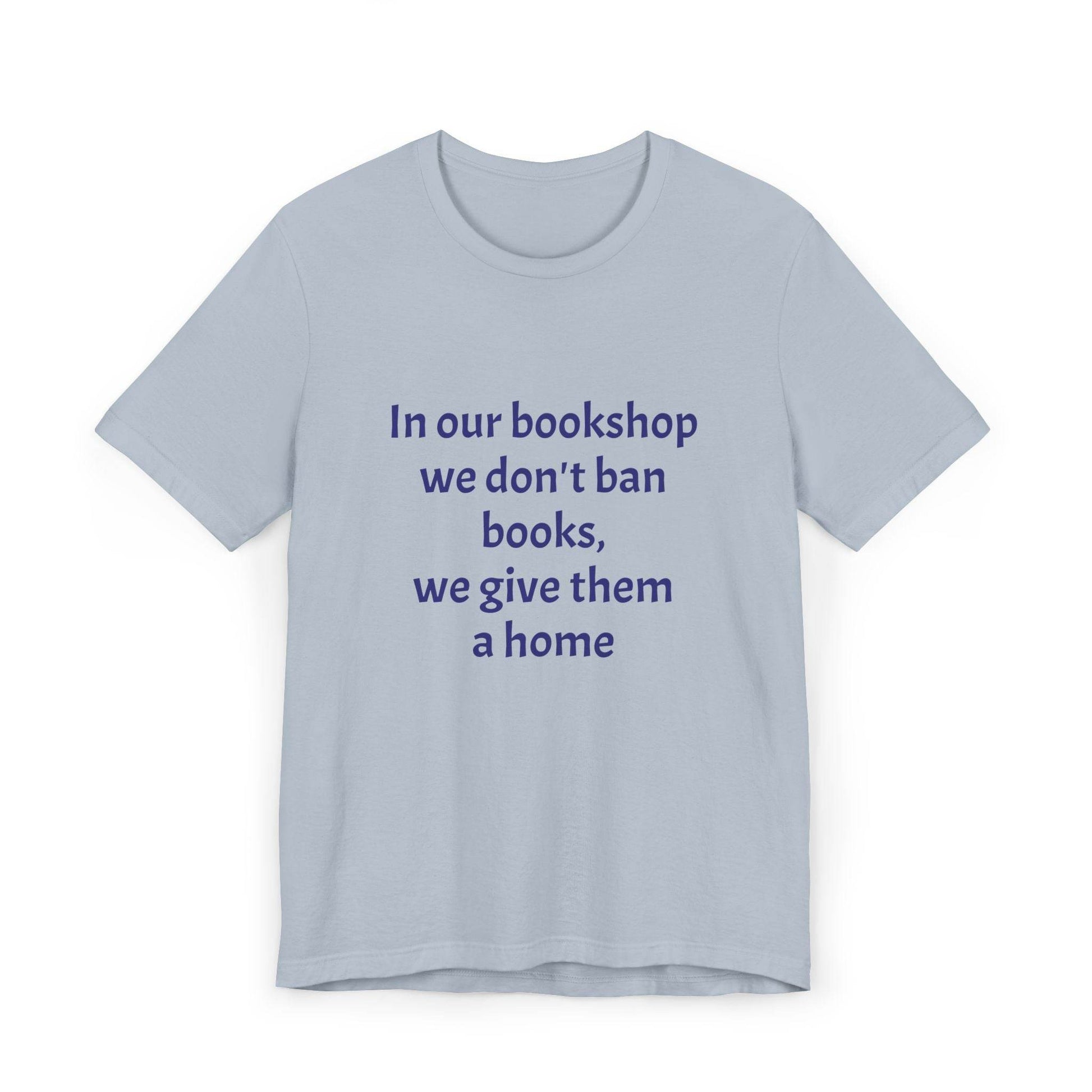 Inspirational Unisex Jersey T-Shirt - In our bookshop Vibe - The Dreamer's Bookshop.