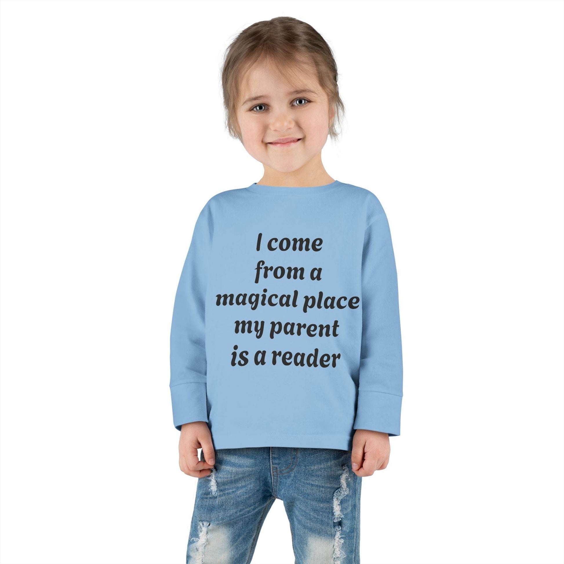 US (Ww) - Toddler Long Sleeve Tee - Magical Place Reader Quote - The Dreamer's Bookshop.