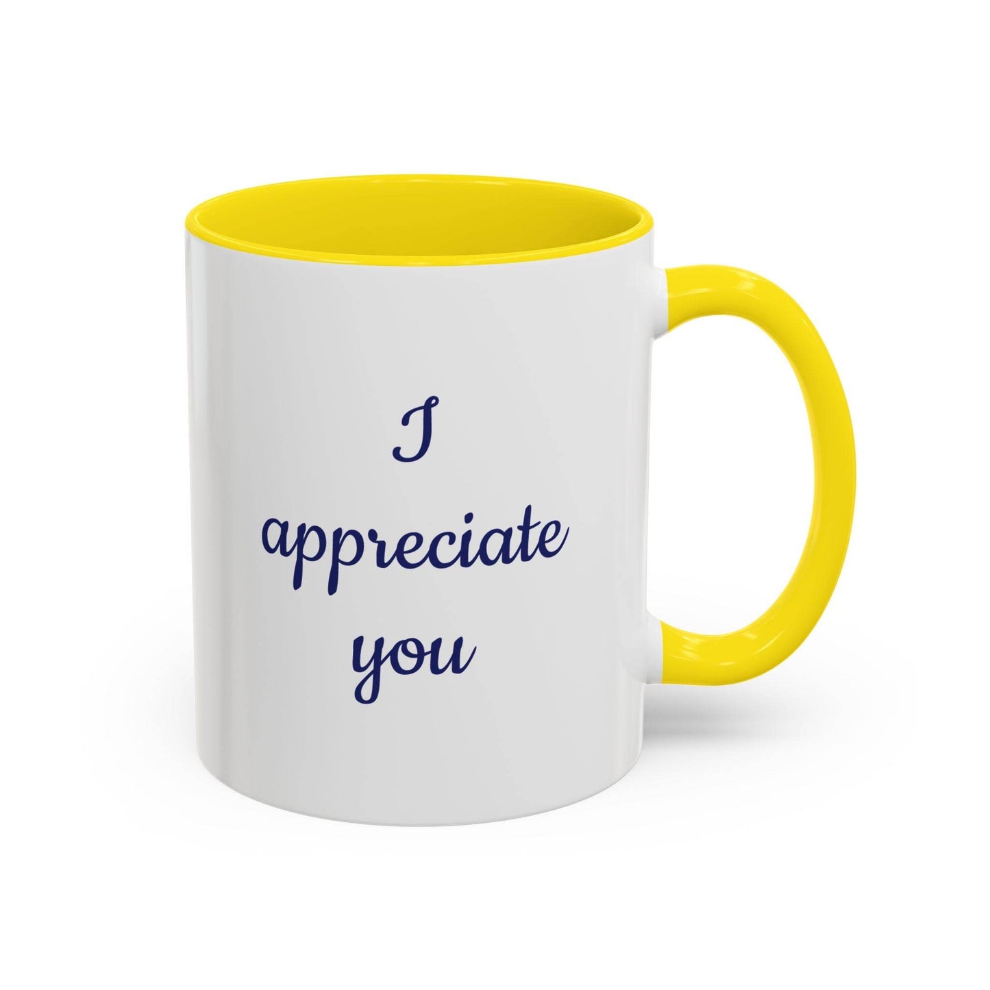 I Appreciate You Mug - Perfect Gift for Someone Important - The Dreamer's Bookshop.