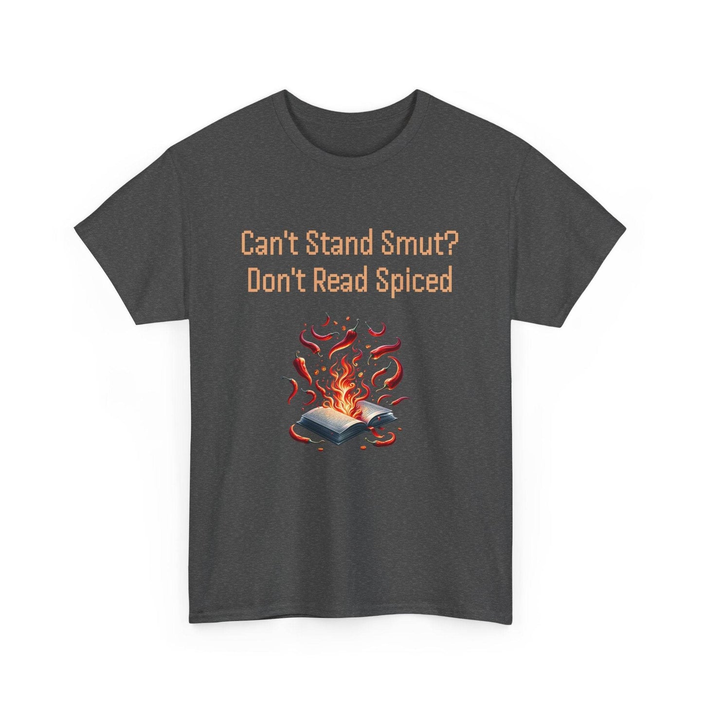 Can't Stand Smut - Graphic Tee - Unisex Heavy Cotton T-Shirt for Book Lovers - The Dreamer's Bookshop.