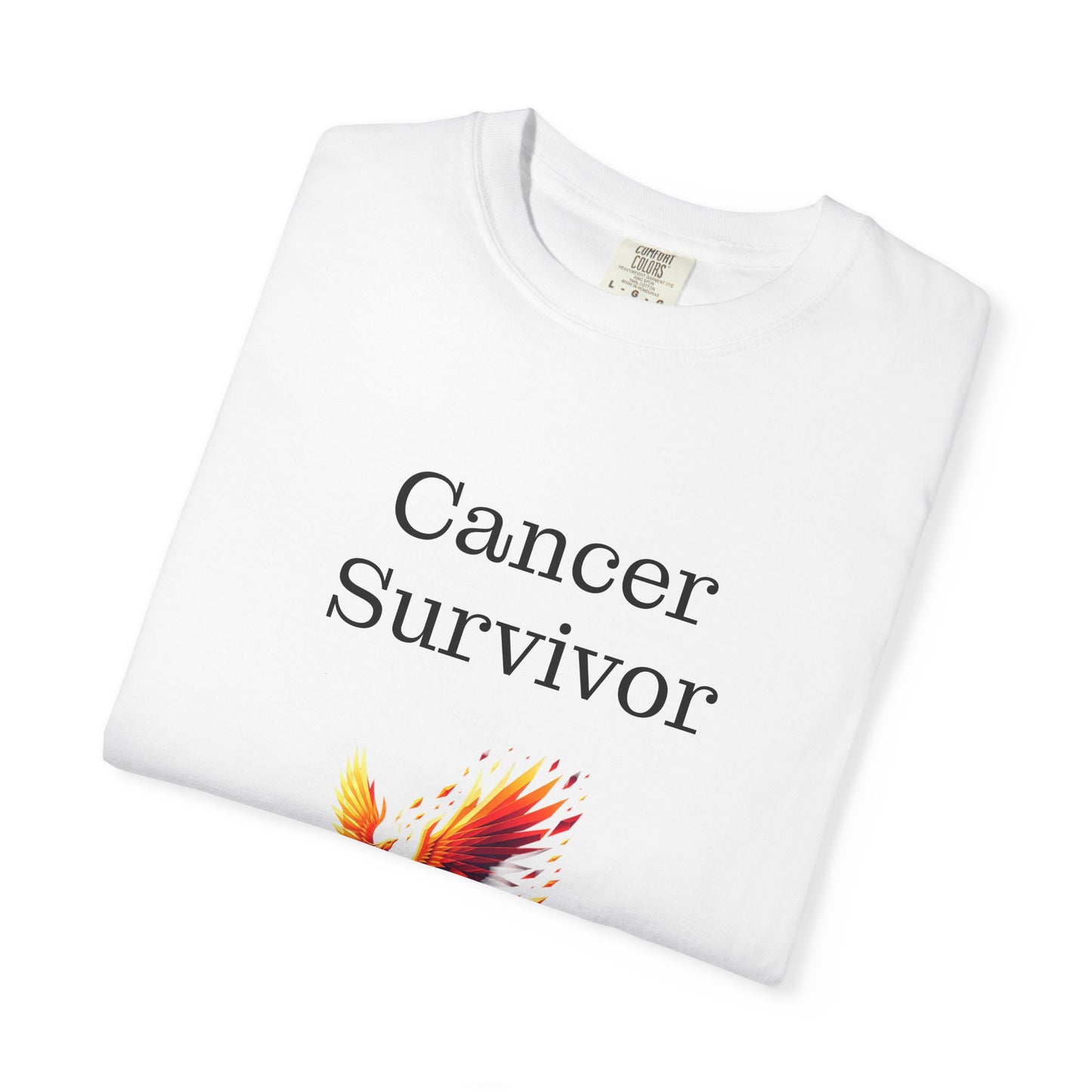 Cancer Survivor Unisex Garment-Dyed T-shirt - Inspirational Motivational Tee