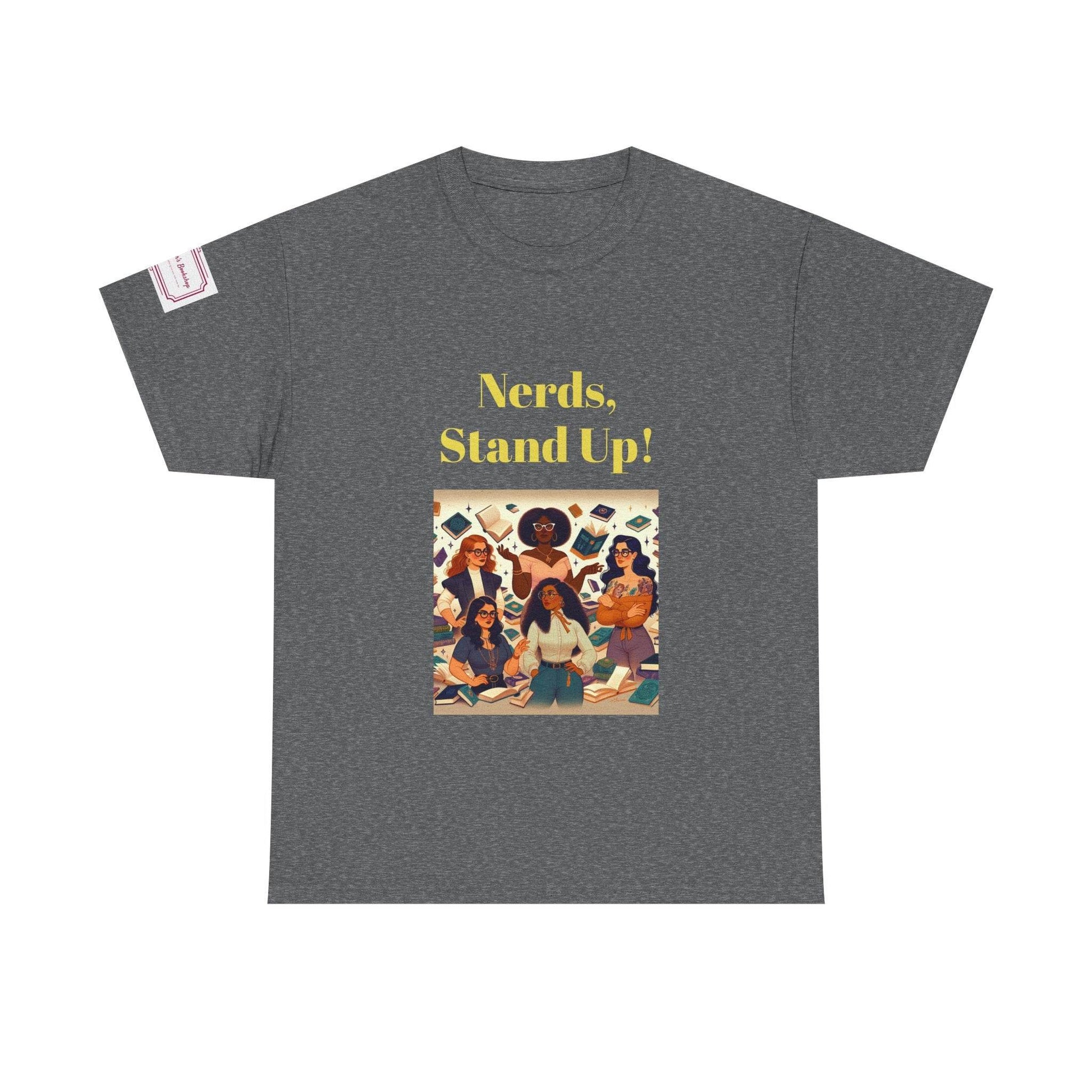 Nerds Stand Up - Graphic Unisex Heavy Cotton Tee - Book Lovers - The Dreamer's Bookshop.
