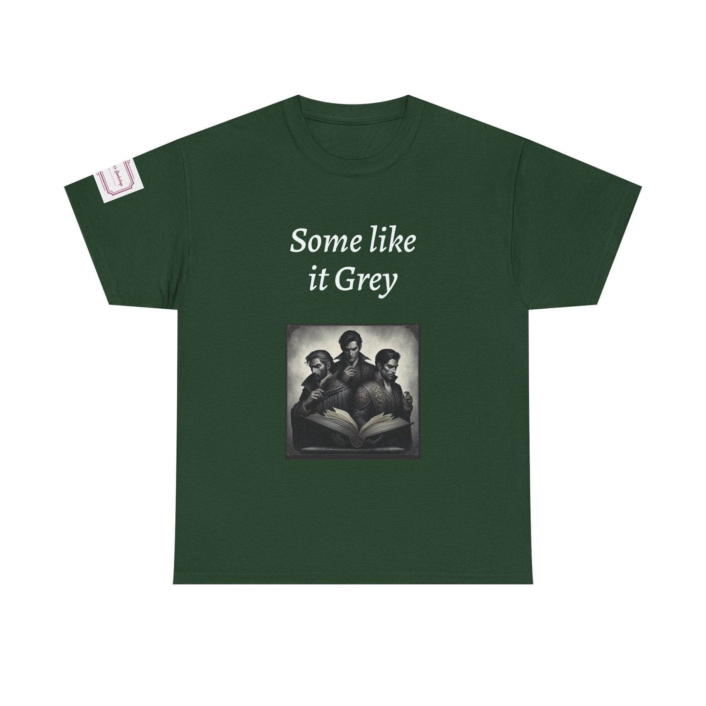 Like it Grey - Unisex Heavy Cotton Tee - Dark Romance - The Dreamer's Bookshop.