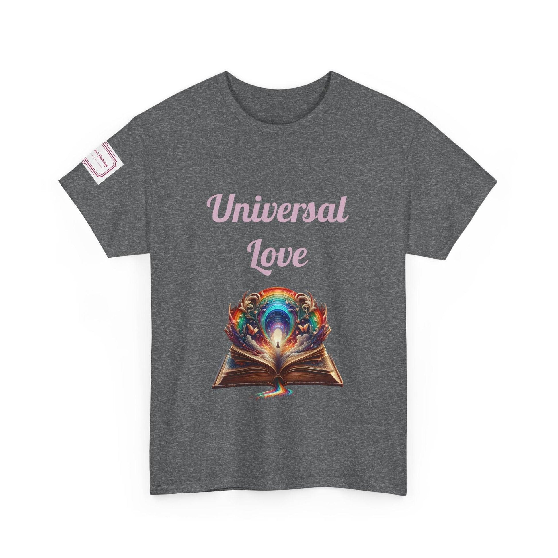 Universal Love - Graphic Unisex Heavy Cotton Tee - Queer Romance Books - The Dreamer's Bookshop.