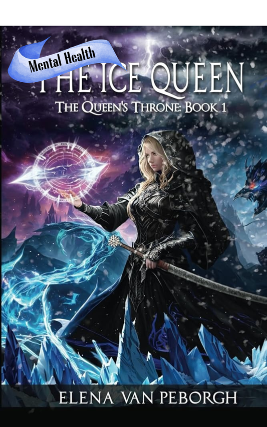 The Ice Queen (The Queen's Throne) Book 1 of 1