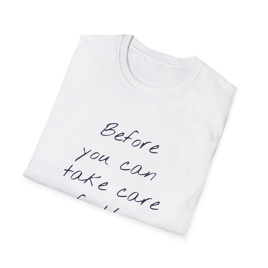 Unisex -Inspired T-Shirt - "Take Care" - Inspirational - The Dreamer's Bookshop.