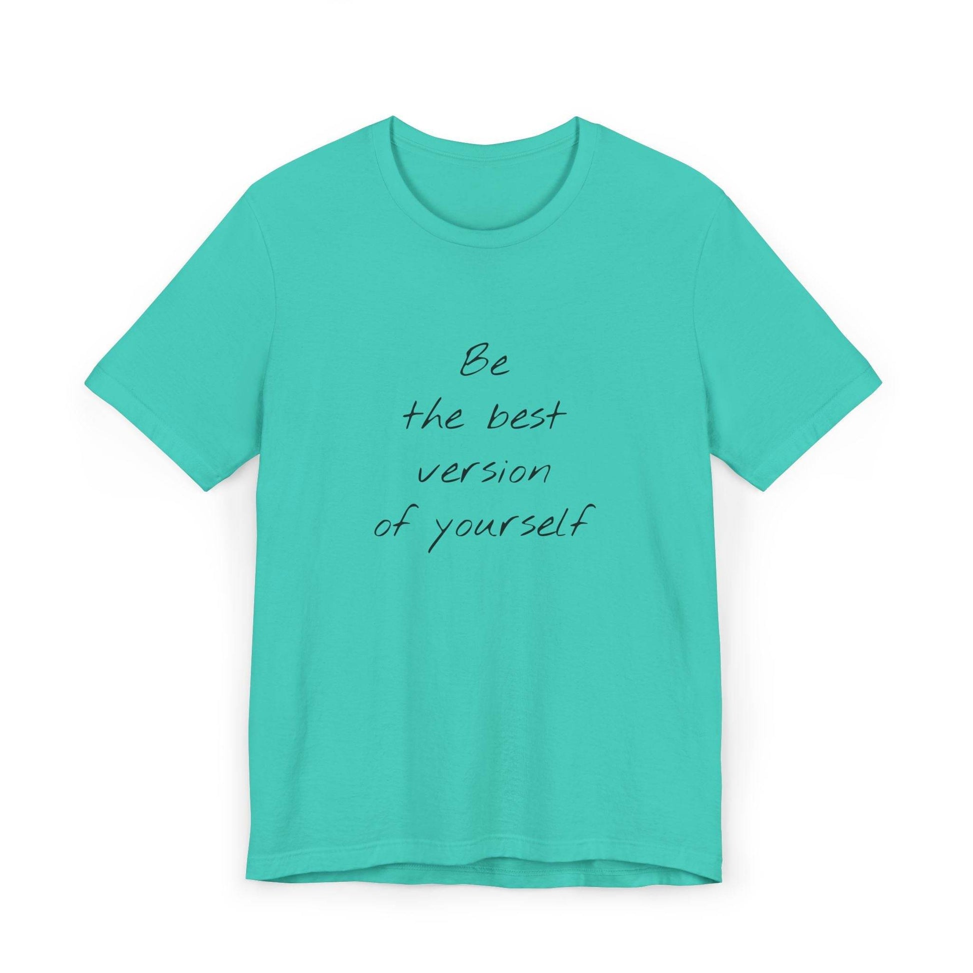 Inspirational Unisex Jersey T-Shirt - Be The Best Vibe - The Dreamer's Bookshop.