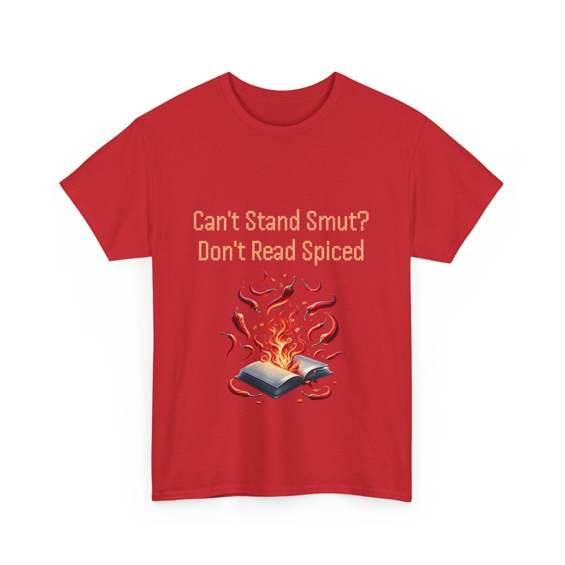 Can't Stand Smut? - Unisex Heavy Cotton Tee - The Dreamer's Bookshop.
