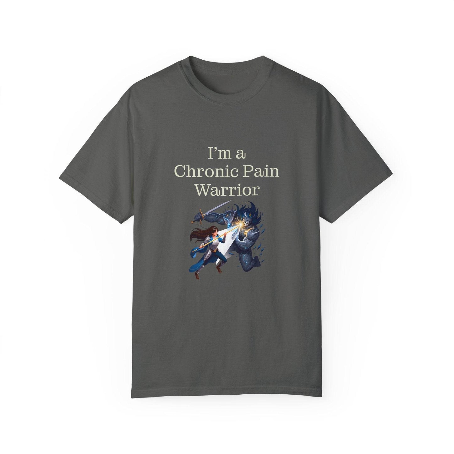 Chronic Pain Warrior Unisex Garment-Dyed T-shirt - Inspirational Motivational Tee - The Dreamer's Bookshop.