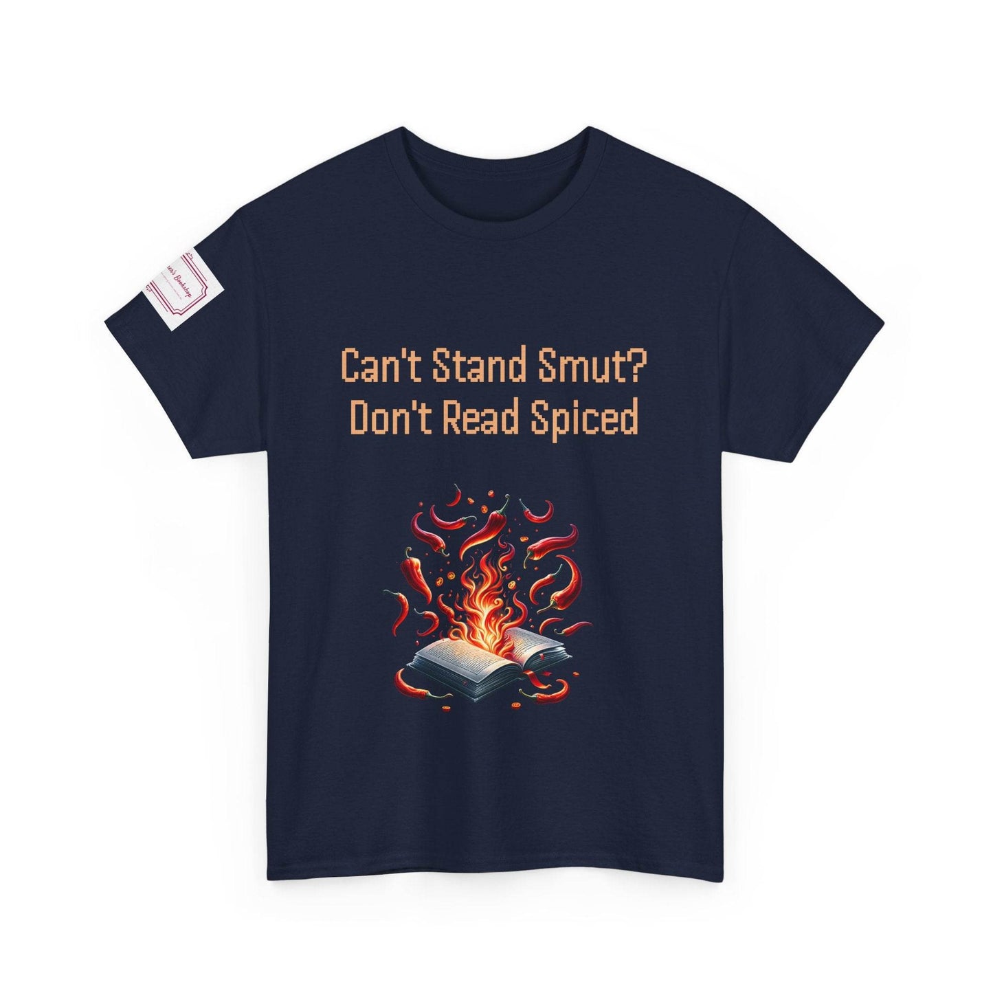 Can't Stand Smut? - Unisex Heavy Cotton Tee - Spiced Books - The Dreamer's Bookshop.
