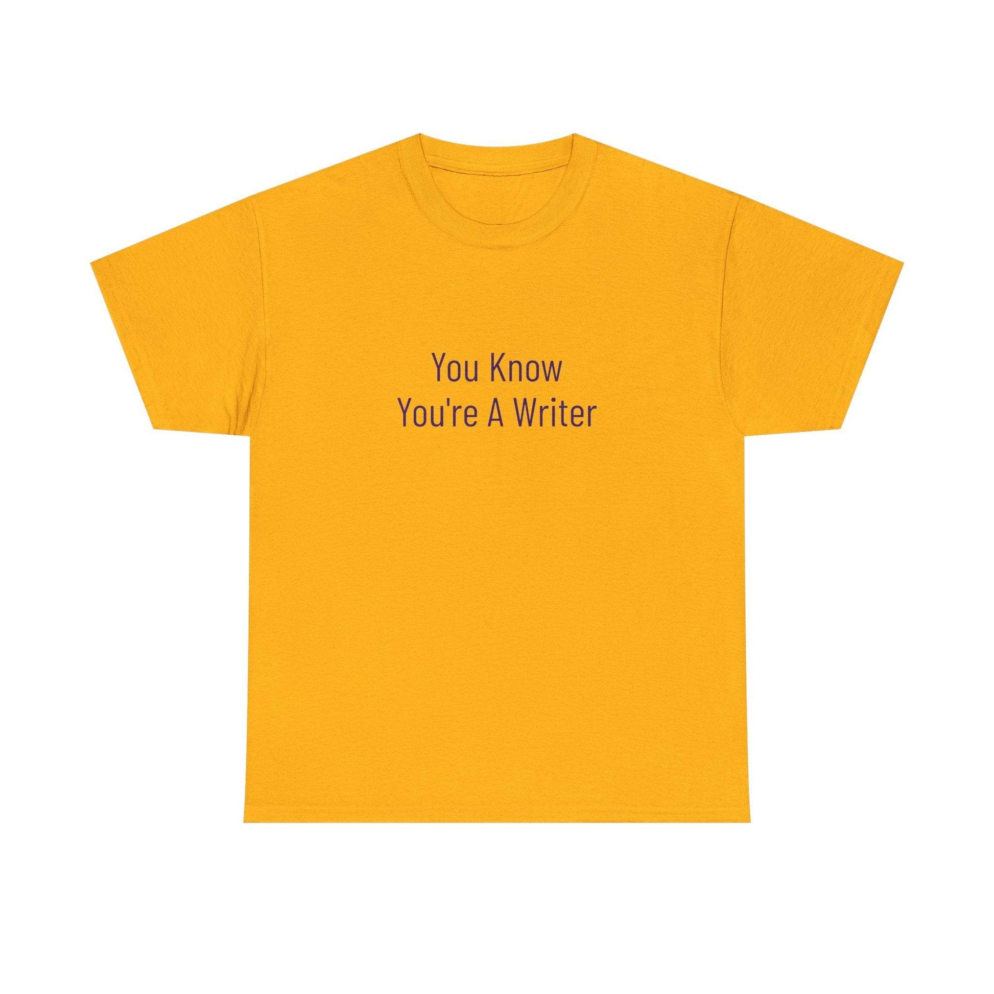 You Know - Unisex Heavy Cotton Tee - Creative Apparel - The Dreamer's Bookshop.