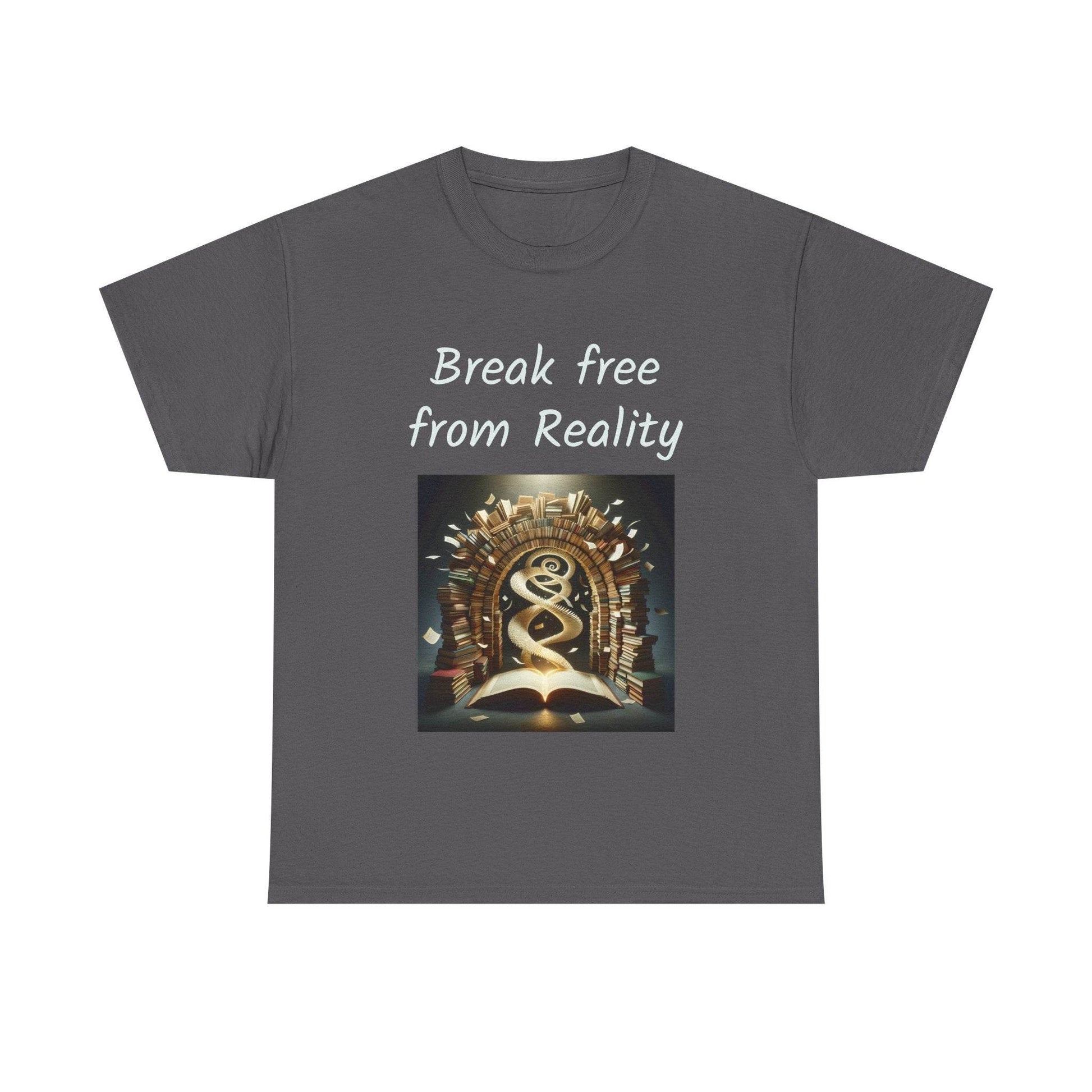 Break Free - Unisex Heavy Cotton Tee - Book Lovers - The Dreamer's Bookshop.