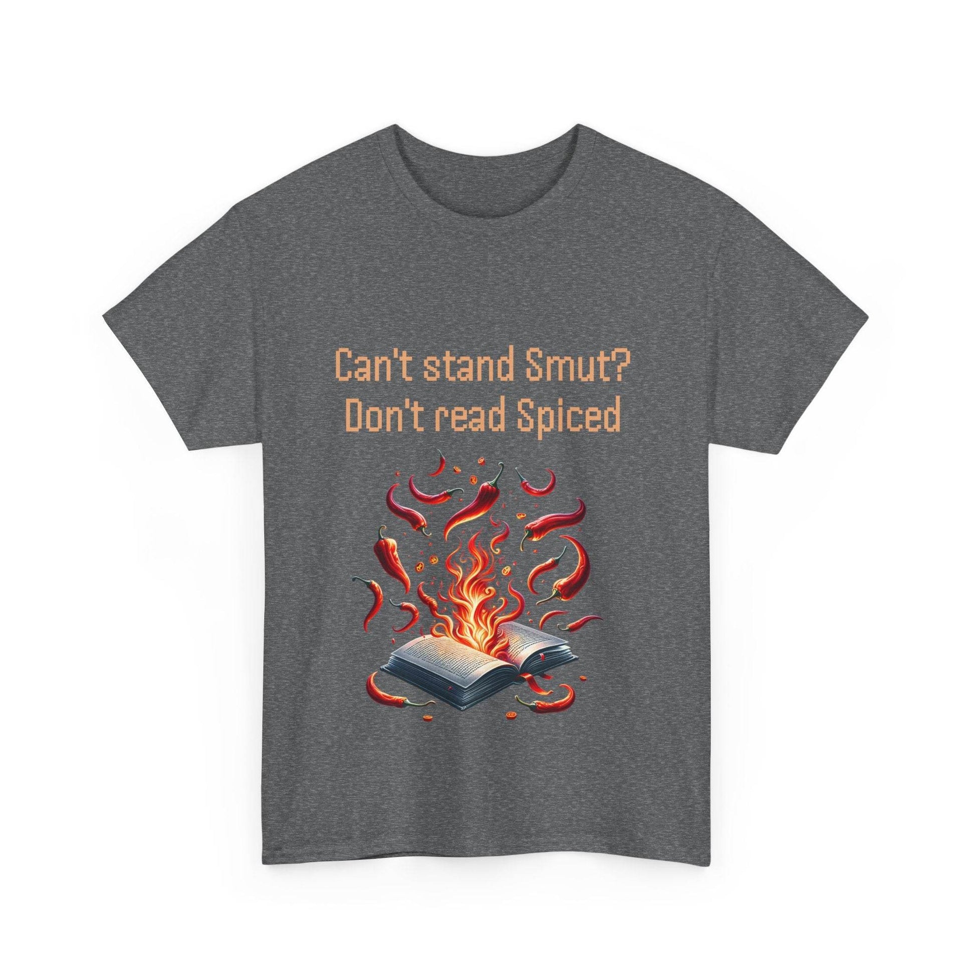 Can't Stand Smut? - Unisex Heavy Cotton Tee - The Dreamer's Bookshop.