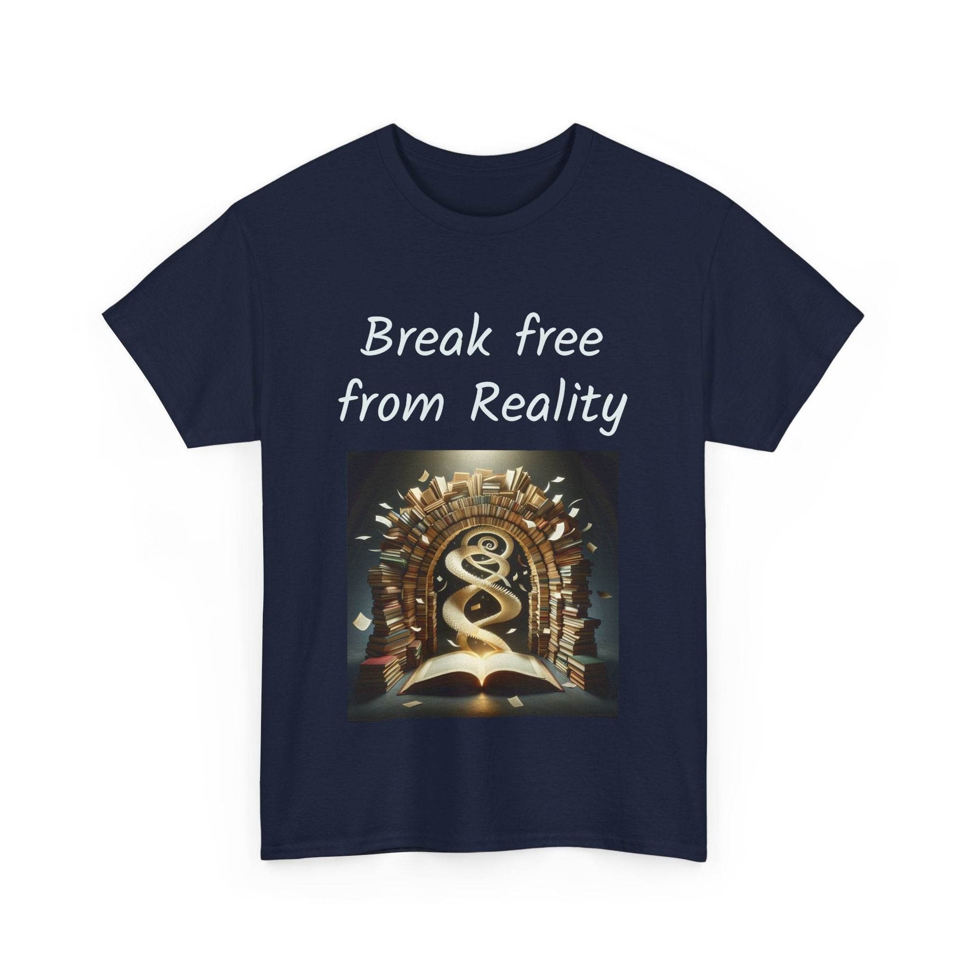 Break Free - Unisex Heavy Cotton Tee - Book Lovers - The Dreamer's Bookshop.