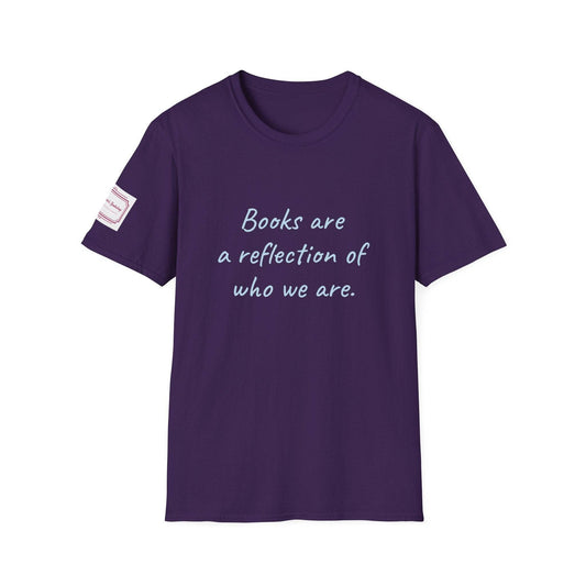 Books Are a Reflection Unisex Softstyle T-Shirt - Perfect Gift for Book Lovers! - The Dreamer's Bookshop.