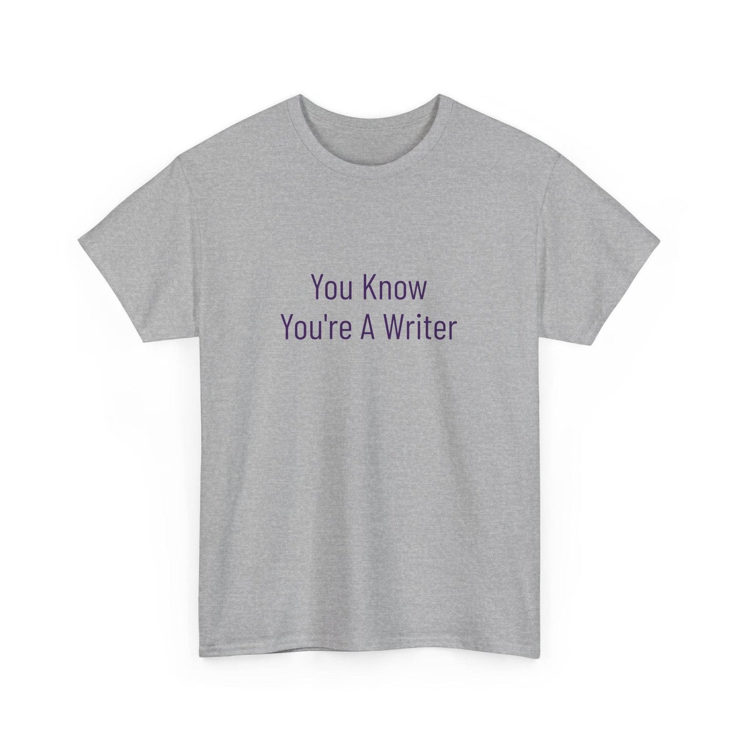 You Know - Unisex Heavy Cotton Tee - Creative Apparel - The Dreamer's Bookshop.