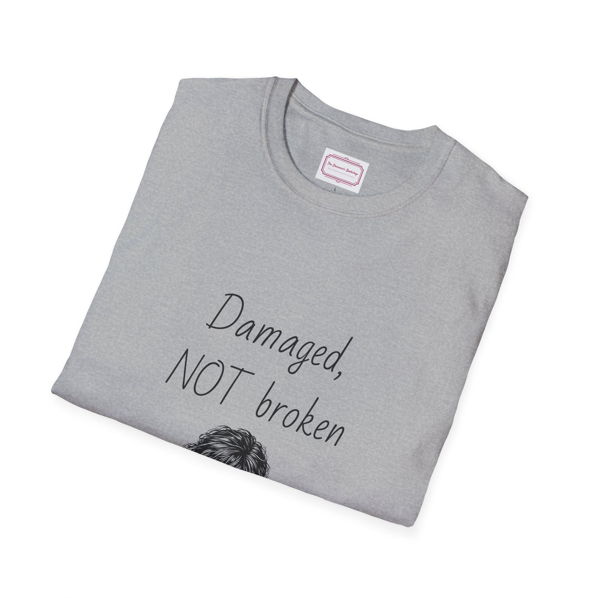 Inspirational Unisex Softstyle T-Shirt - "Damaged, NOT broken" - The Dreamer's Bookshop.
