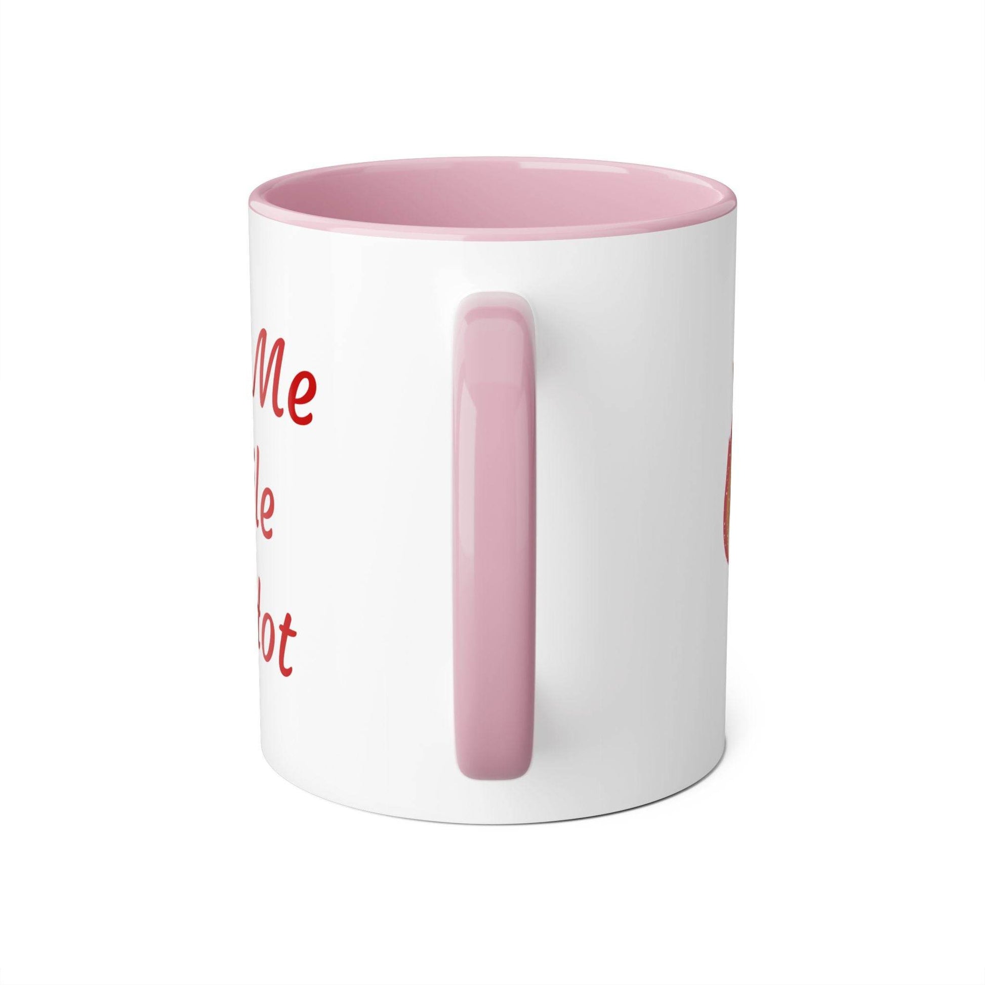 Taste Me While I'm Hot Mug - 11oz Coffee Cup for Book Lovers - The Dreamer's Bookshop.