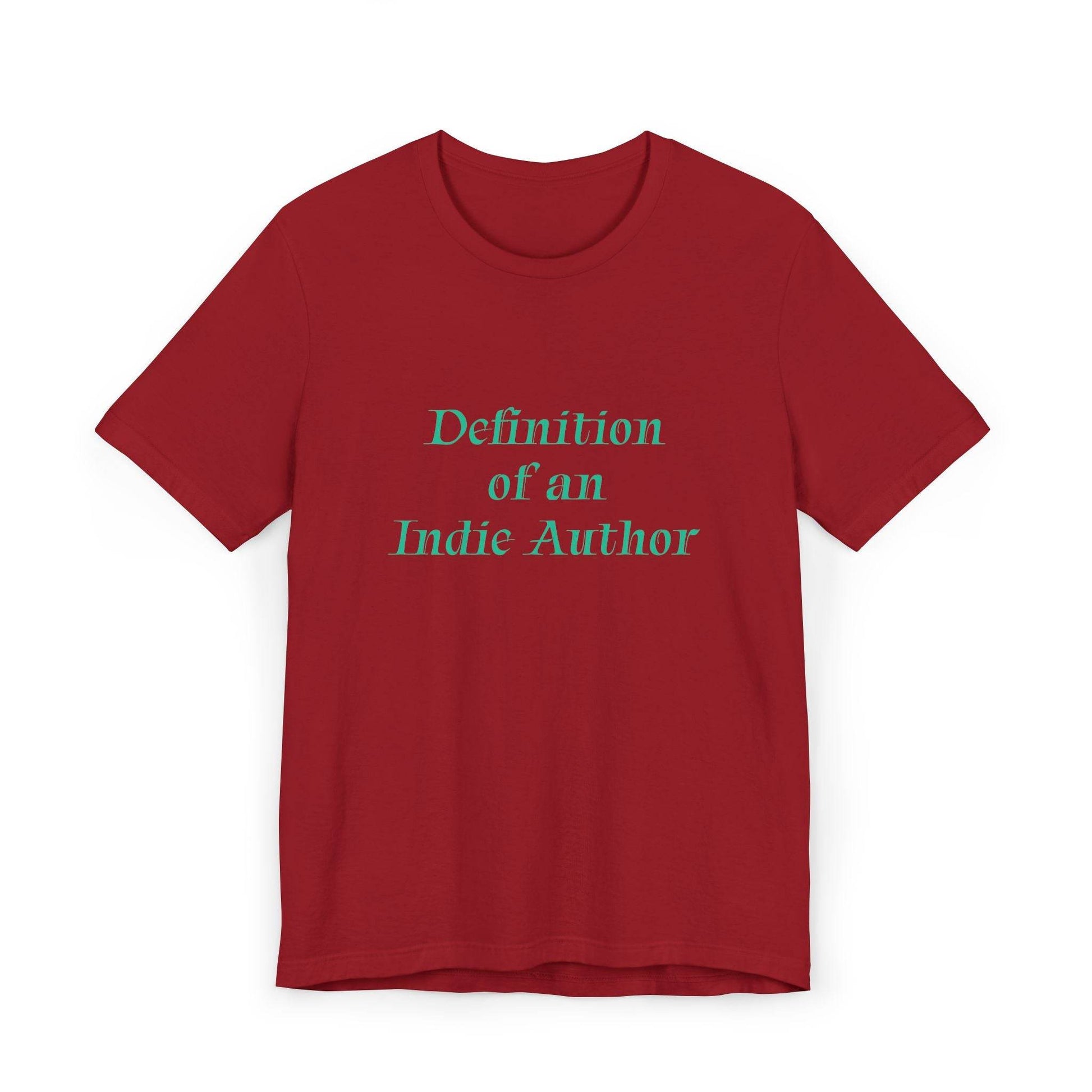 Unisex Jersey T-Shirt - 'Indie Author' Inspirational - The Dreamer's Bookshop.