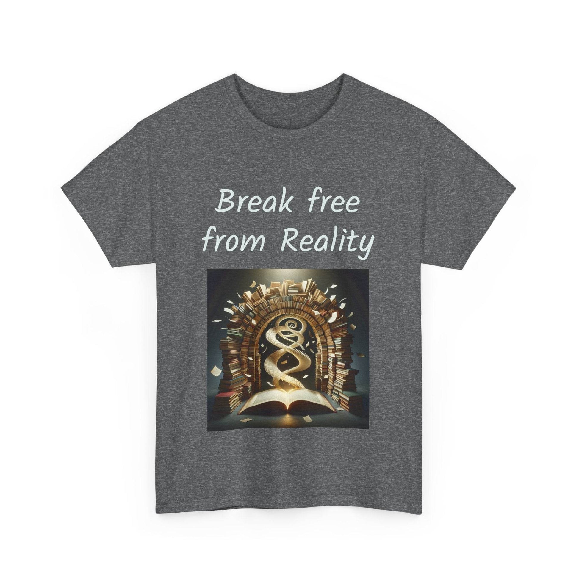 Break Free - Unisex Heavy Cotton Tee - Book Lovers - The Dreamer's Bookshop.