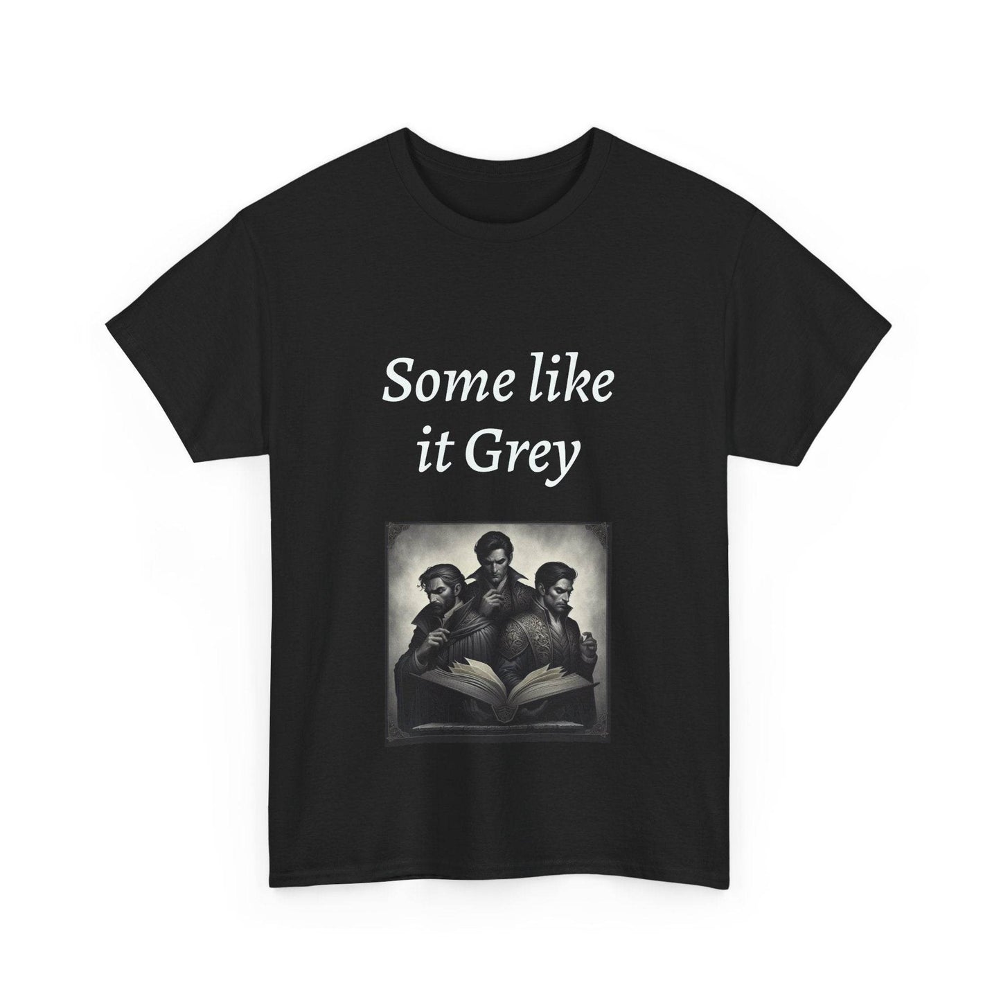 Like it Grey - Unisex Heavy Cotton Tee - Dark Romance - The Dreamer's Bookshop.