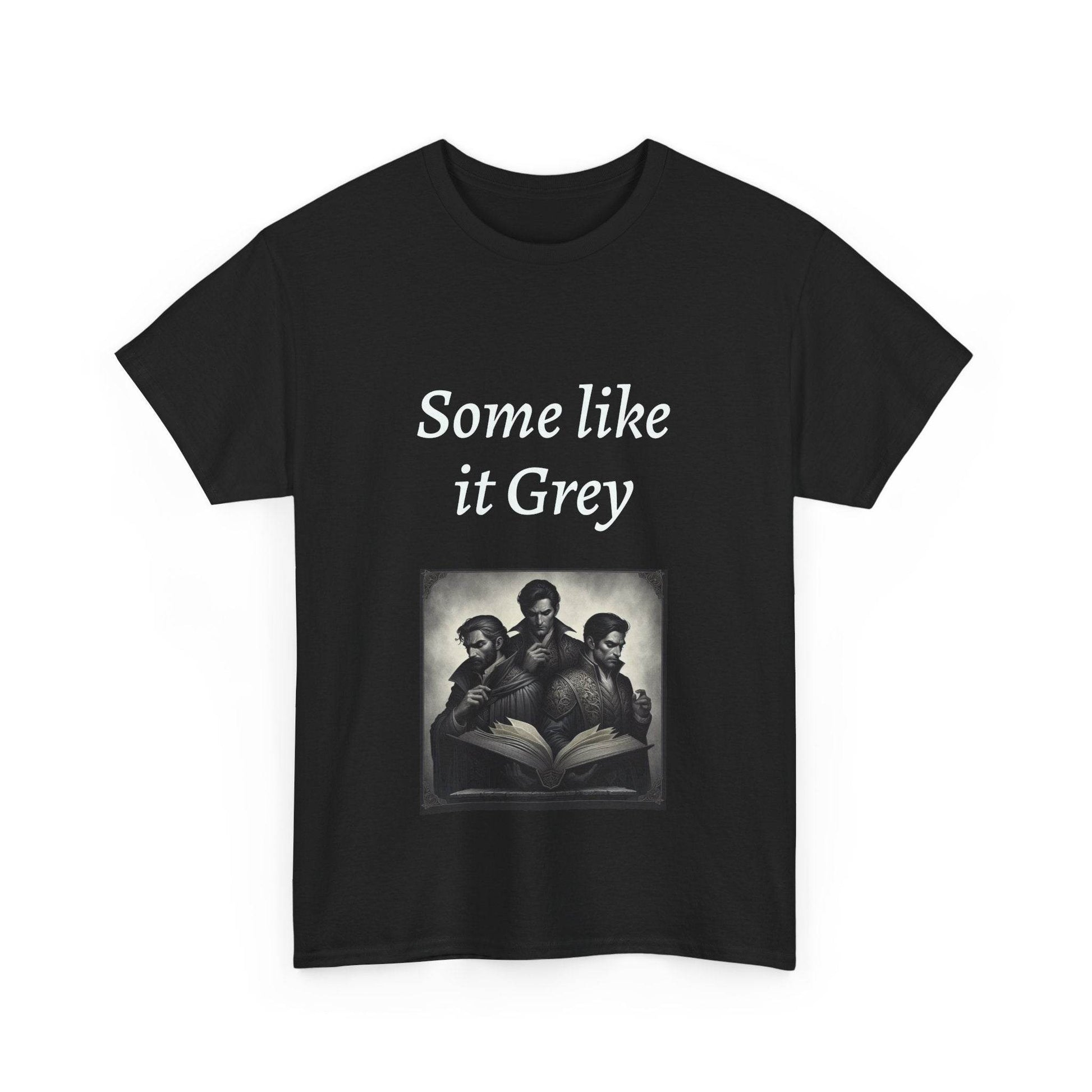 Like it Grey - Unisex Heavy Cotton Tee - Dark Romance - The Dreamer's Bookshop.
