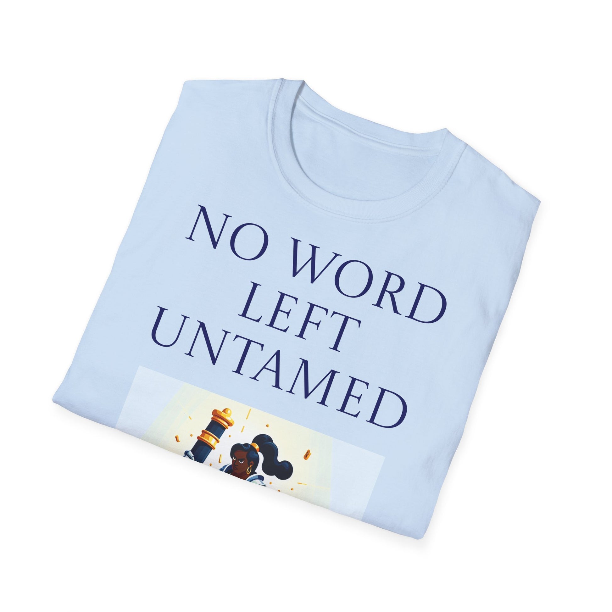 Unisex -Inspired T-Shirt - "No Word" - Perfect for Book Lovers - The Dreamer's Bookshop.