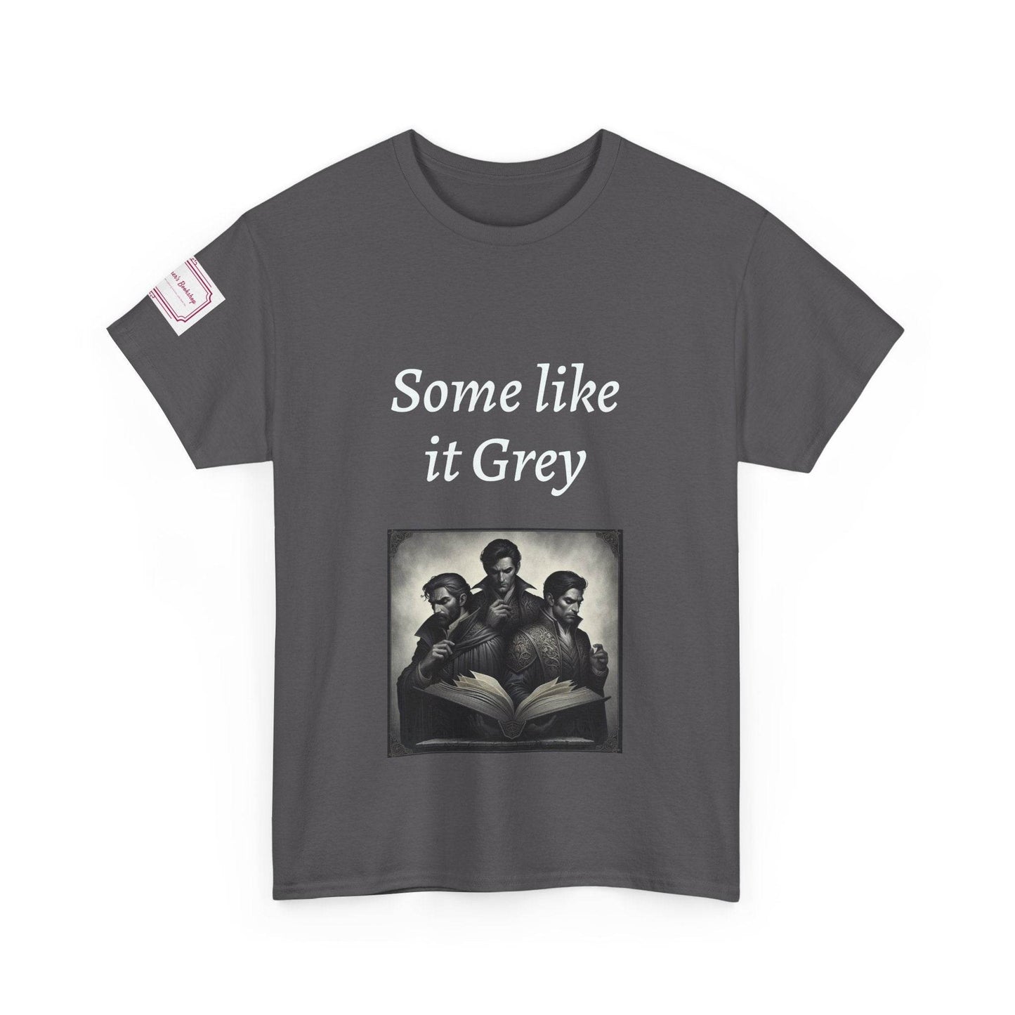 Like it Grey - Graphic Unisex Heavy Cotton Tee - Dark Romance - The Dreamer's Bookshop.