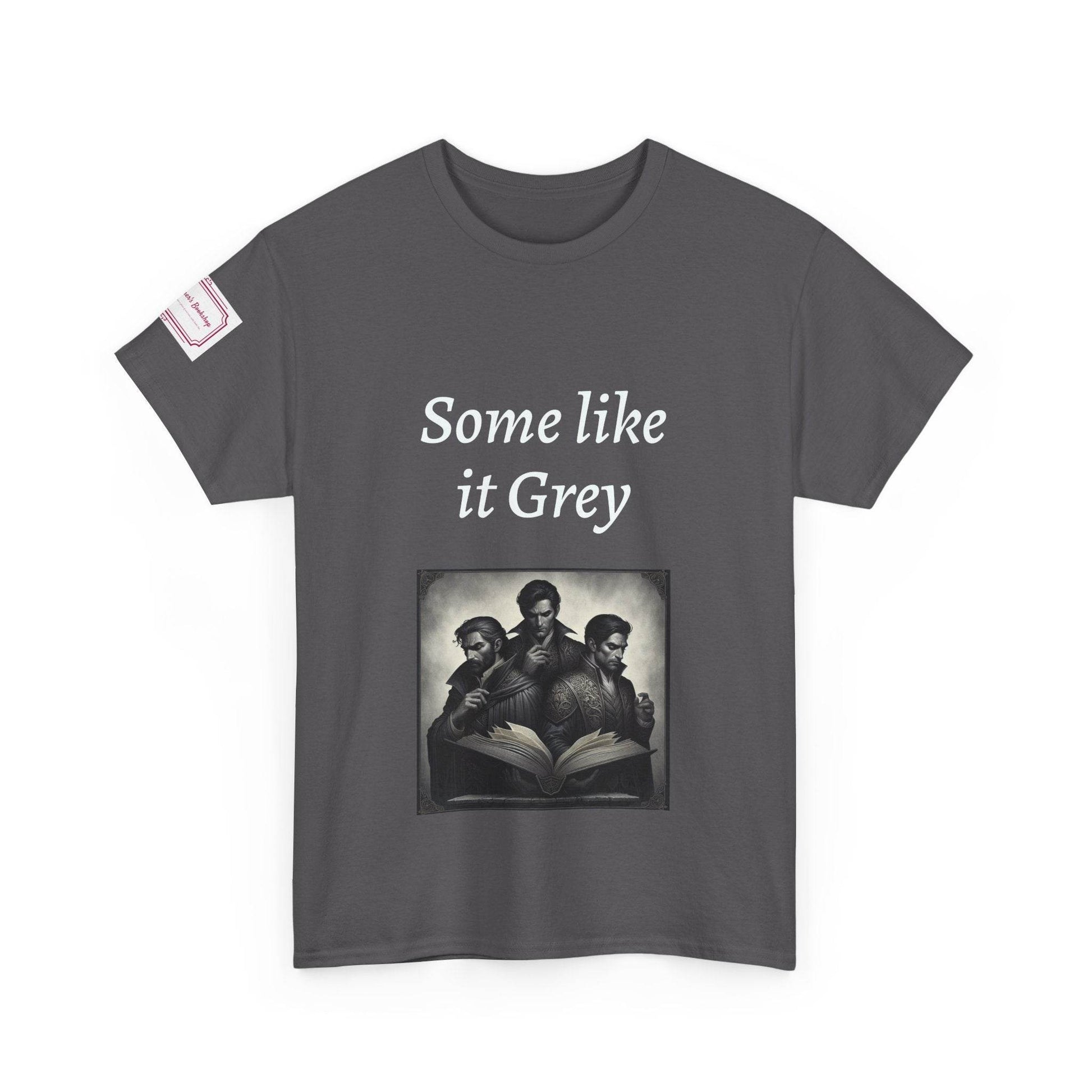 Like it Grey - Graphic Unisex Heavy Cotton Tee - Dark Romance - The Dreamer's Bookshop.