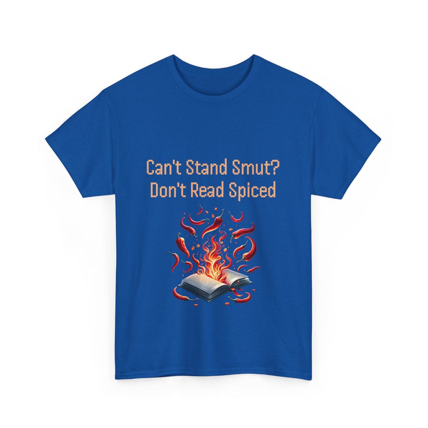 Can't Stand Smut? - Unisex Heavy Cotton Tee - The Dreamer's Bookshop.