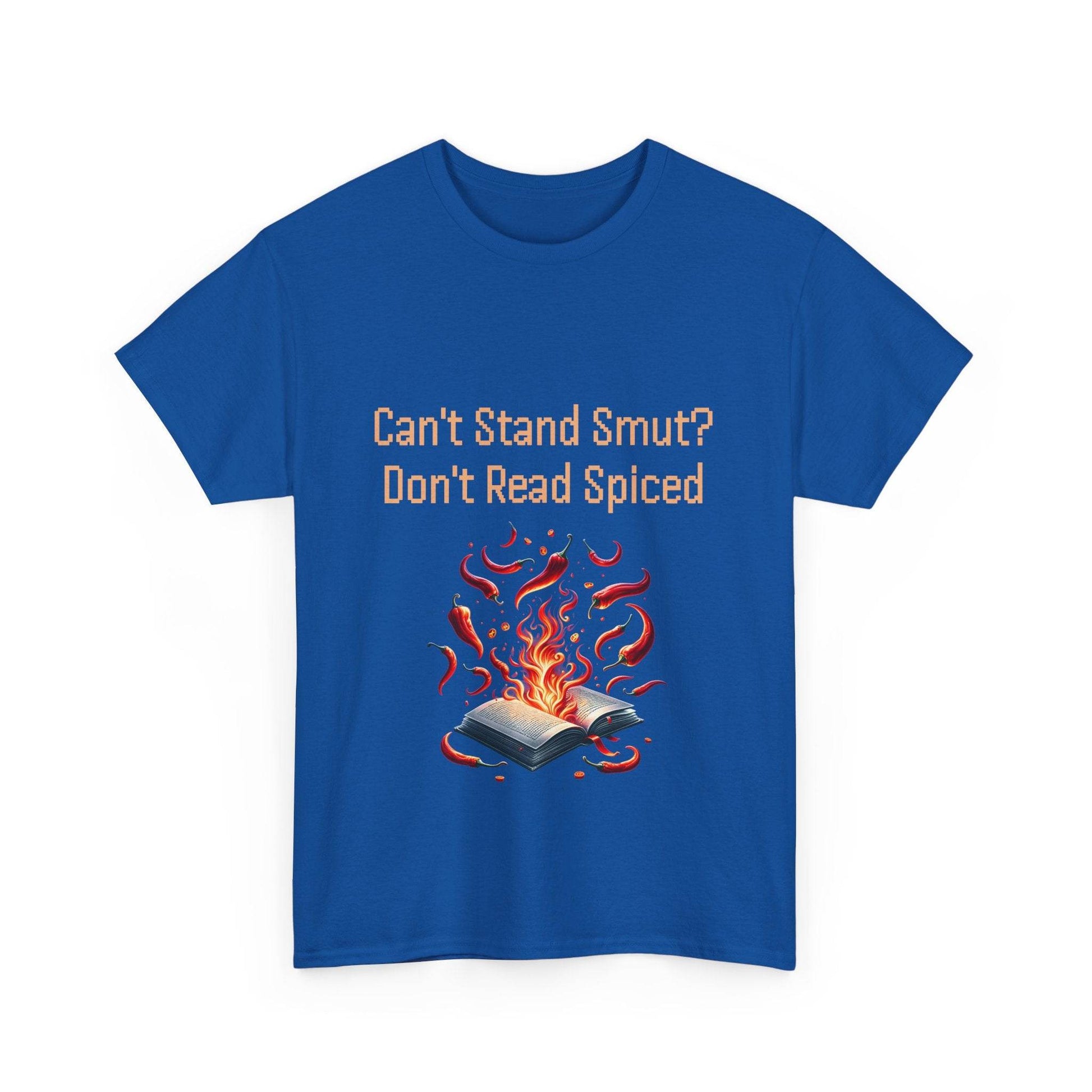 Can't Stand Smut? - Unisex Heavy Cotton Tee - The Dreamer's Bookshop.
