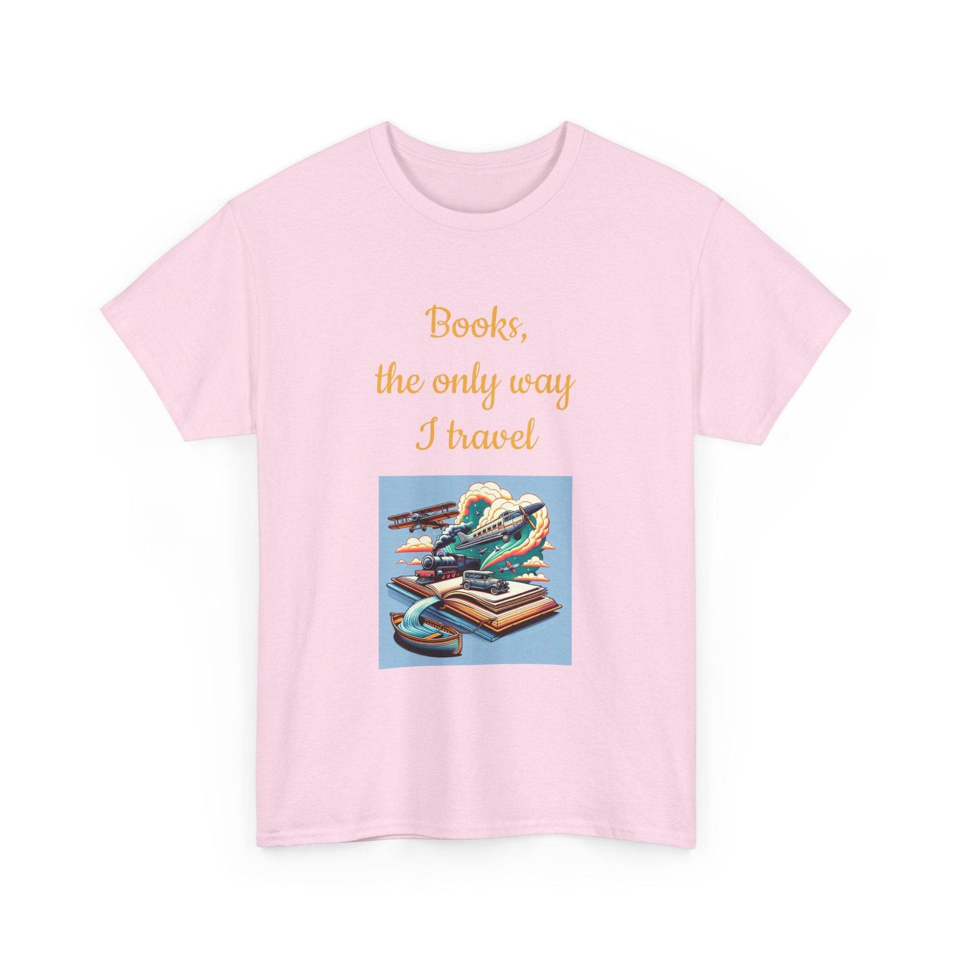 Travel -A Unisex Heavy Cotton Tee - Perfect for Book Lovers - The Dreamer's Bookshop.