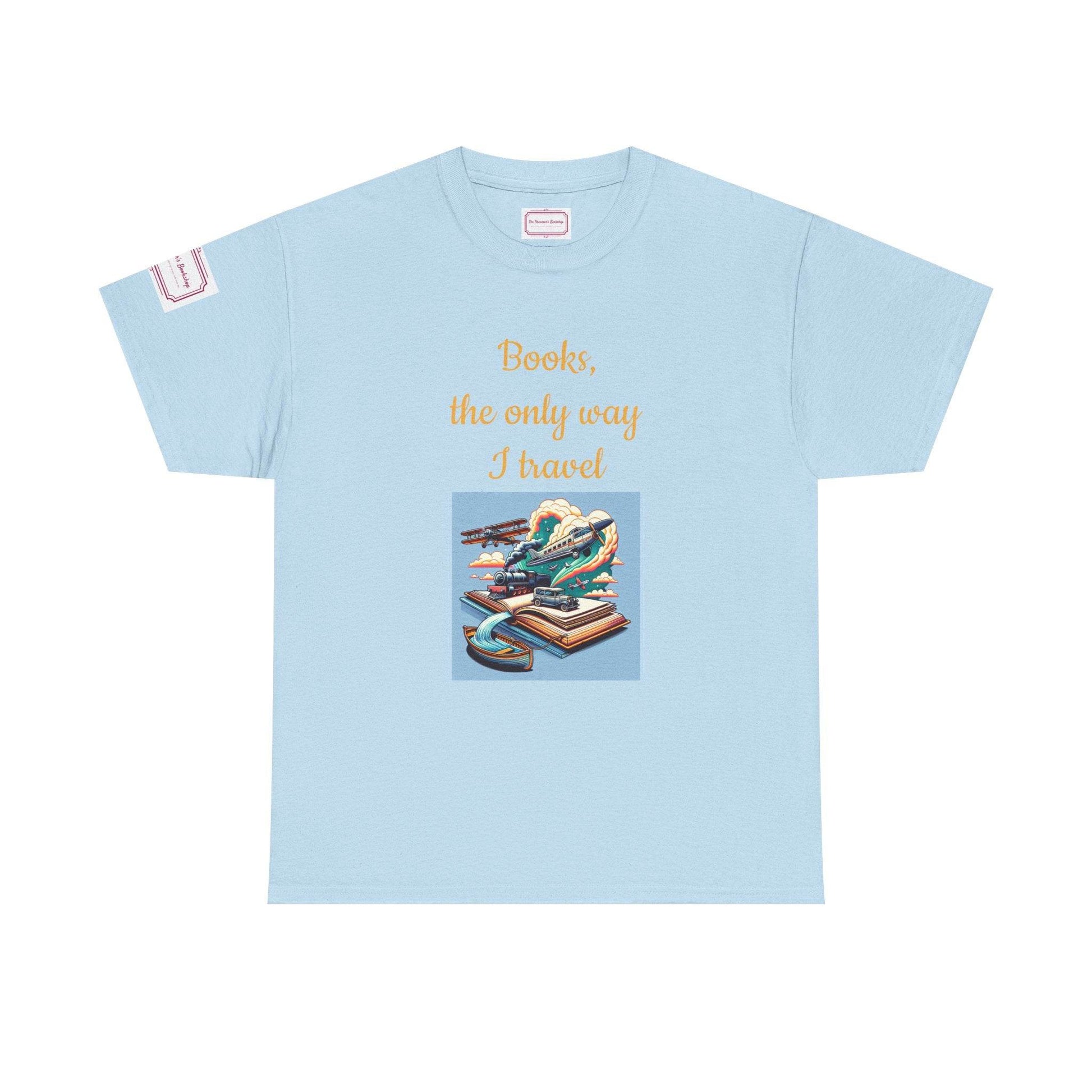 Travel - Unisex Heavy Cotton Tee - Perfect for Book Lovers - The Dreamer's Bookshop.