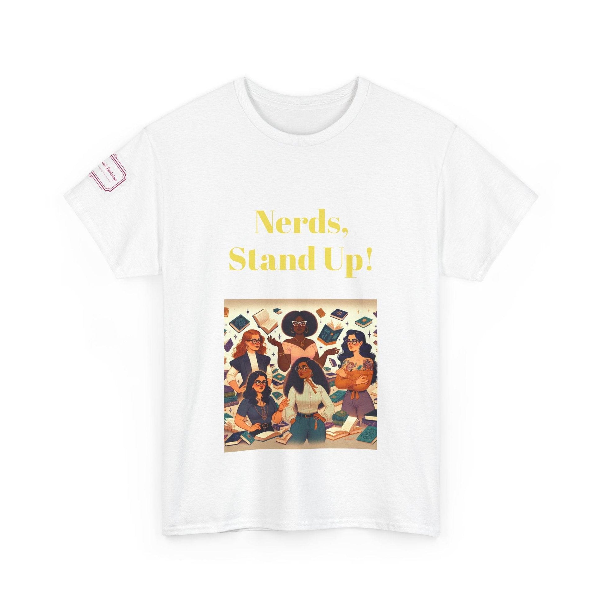 Nerds Stand Up - Unisex Heavy Cotton Tee - Book Lovers - The Dreamer's Bookshop.