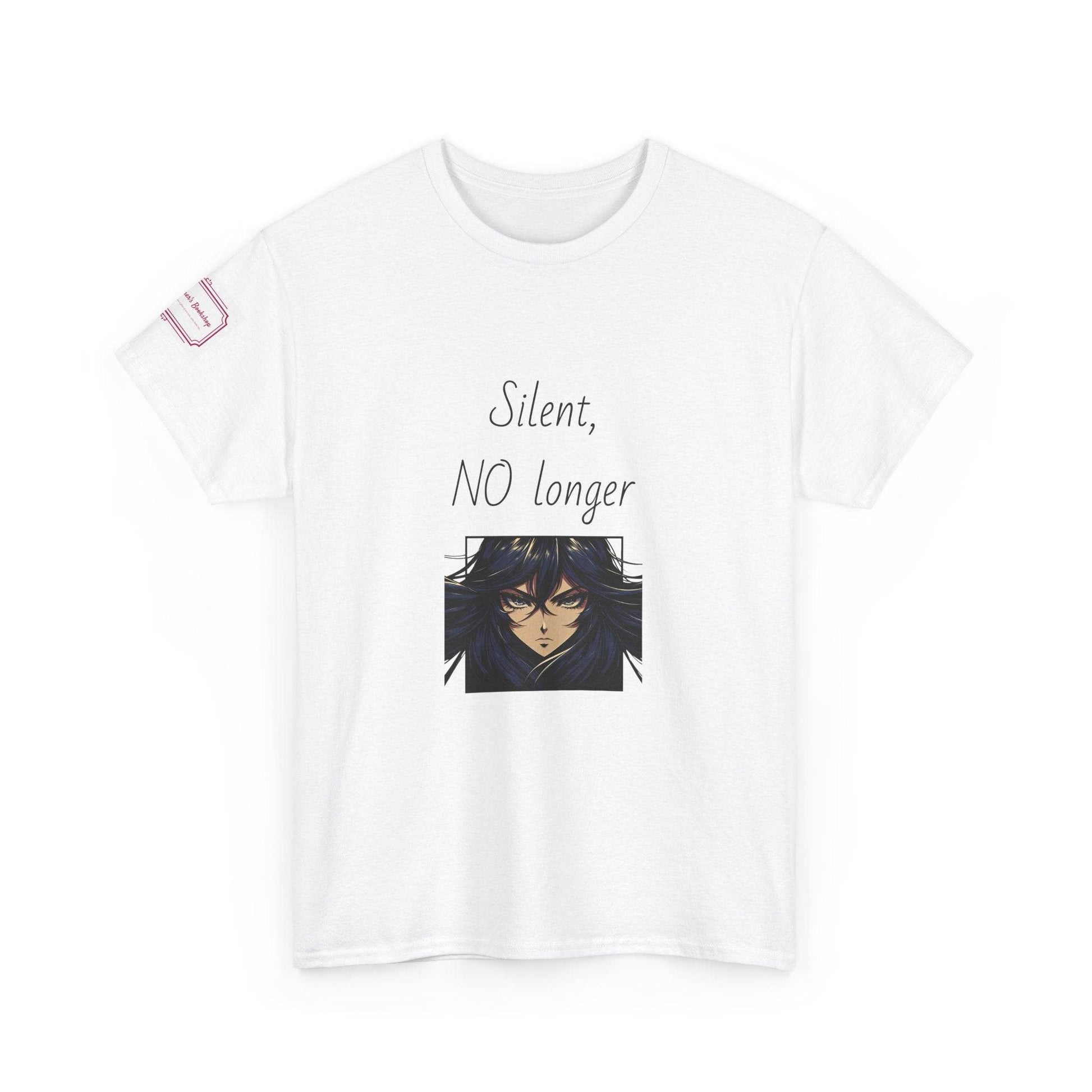 Silent, NO longer - Inspirational Unisex Heavy Cotton Tee - The Dreamer's Bookshop.