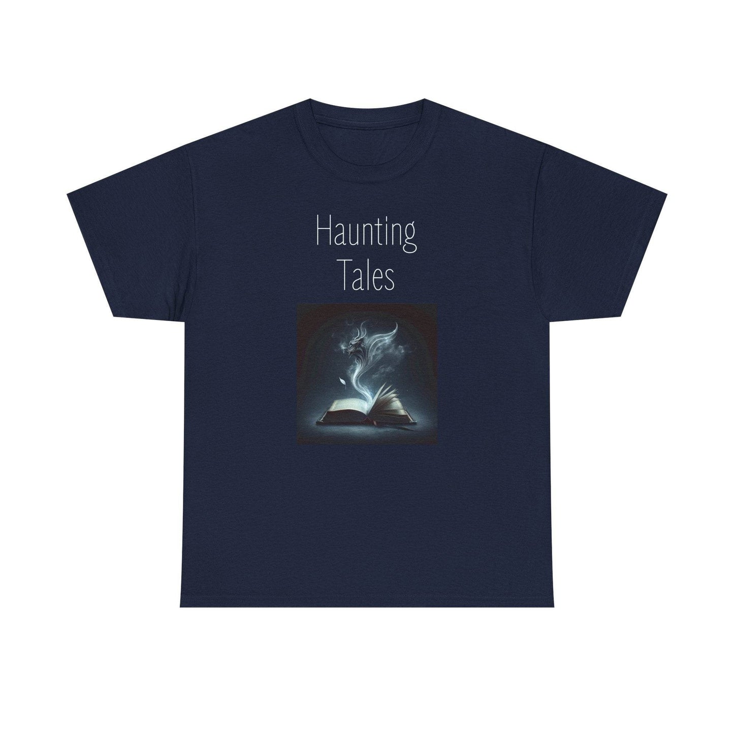 Haunting Tales - A Unisex Heavy Cotton Tee - Perfect Gift for Book Lovers - The Dreamer's Bookshop.