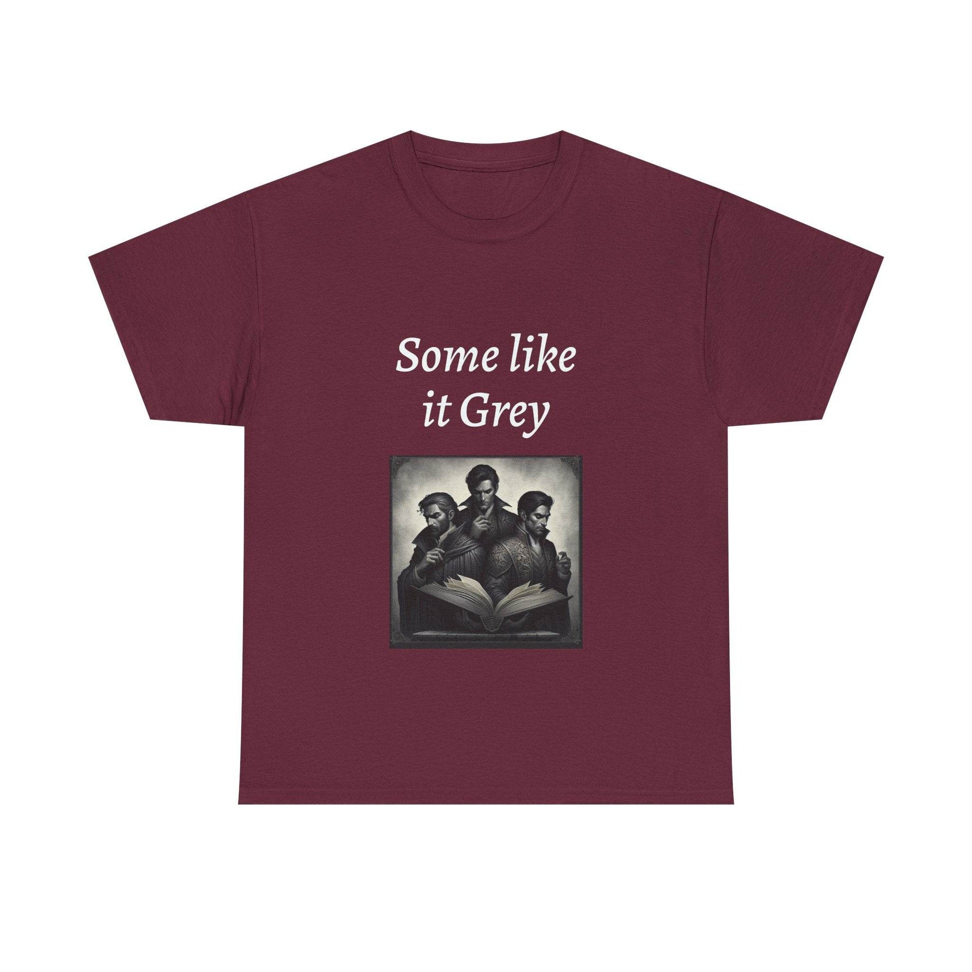 Like it Grey - Unisex Heavy Cotton Tee - Dark Romance - The Dreamer's Bookshop.