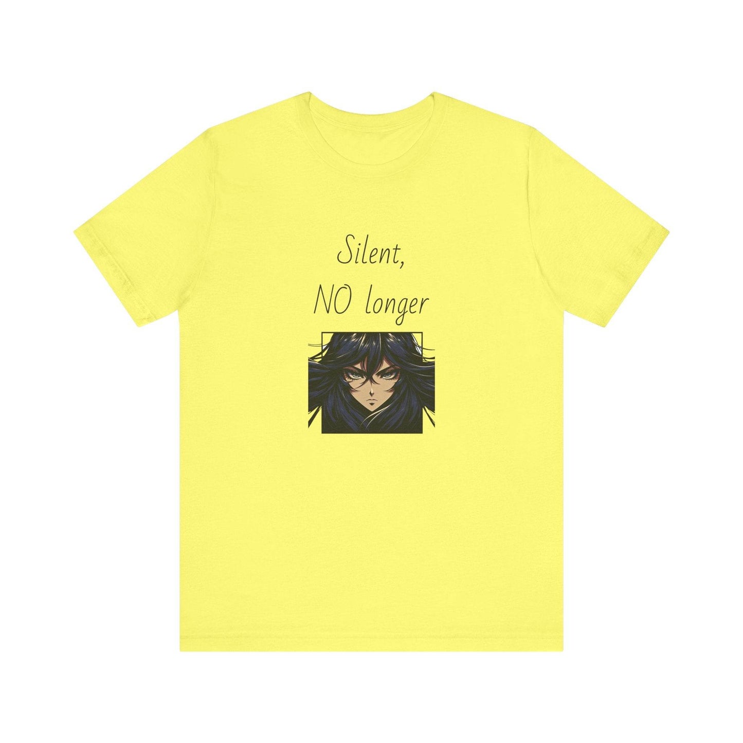 Silent, NO longer Inspirational T-Shirt | Unisex Short Sleeve Tee - The Dreamer's Bookshop.